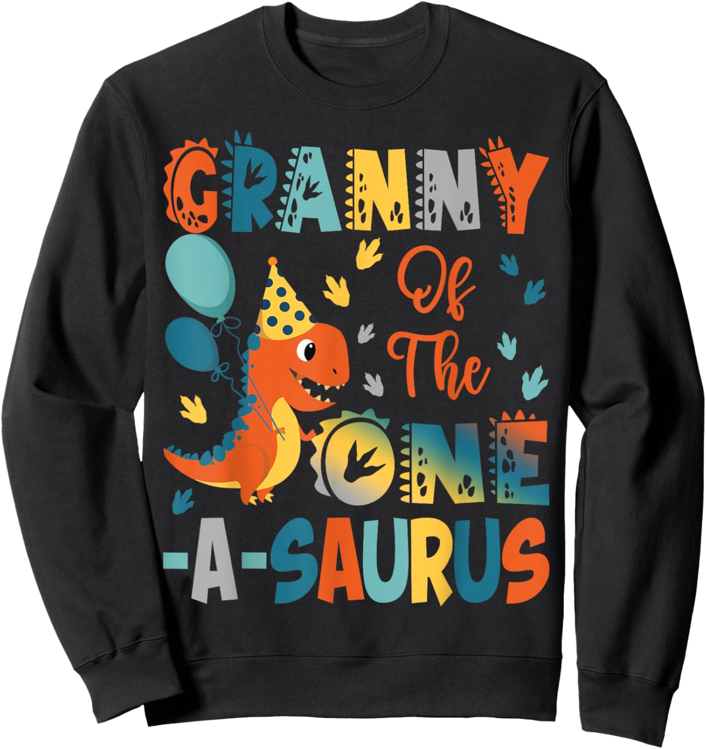 Granny Of The One-A-Saurus 2Nd Birthday Dinosaur Party Sweatshirt - Sweatshirt | Black