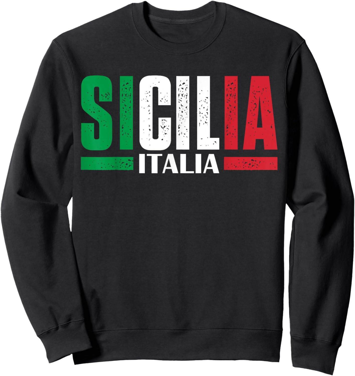 Sicilia Italia Flag Sicily Italy Sicilian Sweatshirt - Sweatshirt | Black