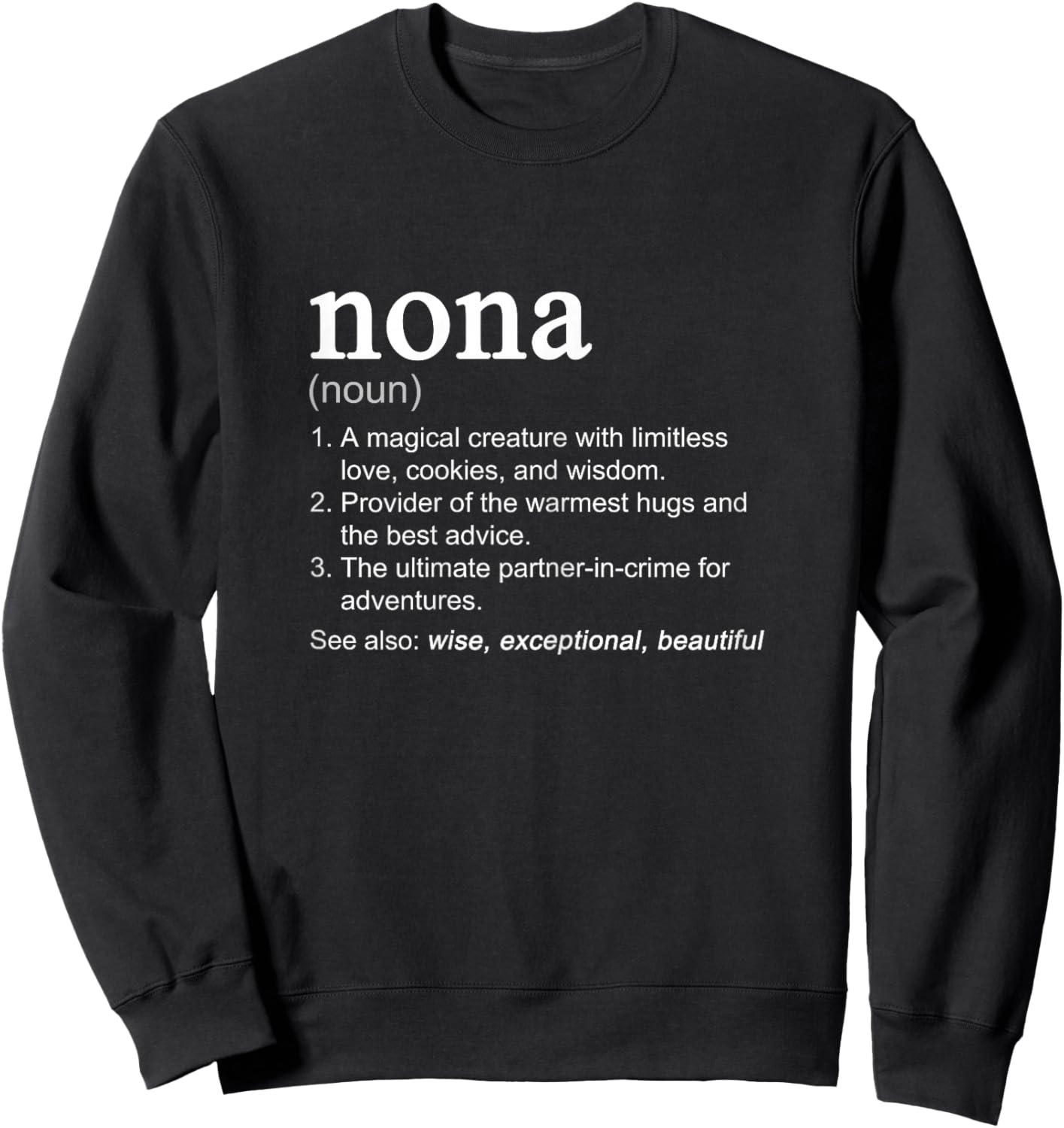 Nona Definition Funny Mother's Day Noun Sweatshirt - Sweatshirt | Black