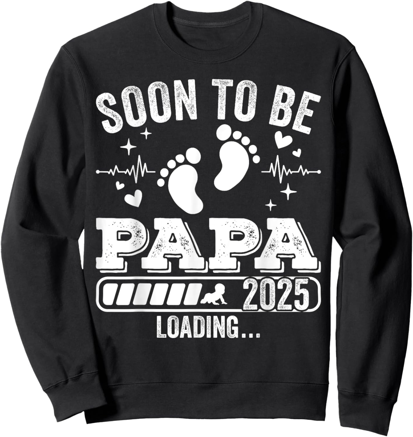 Soon to Be Papa 2025 Loading Pregnancy Announcement Sweatshirt - Sweatshirt | Black