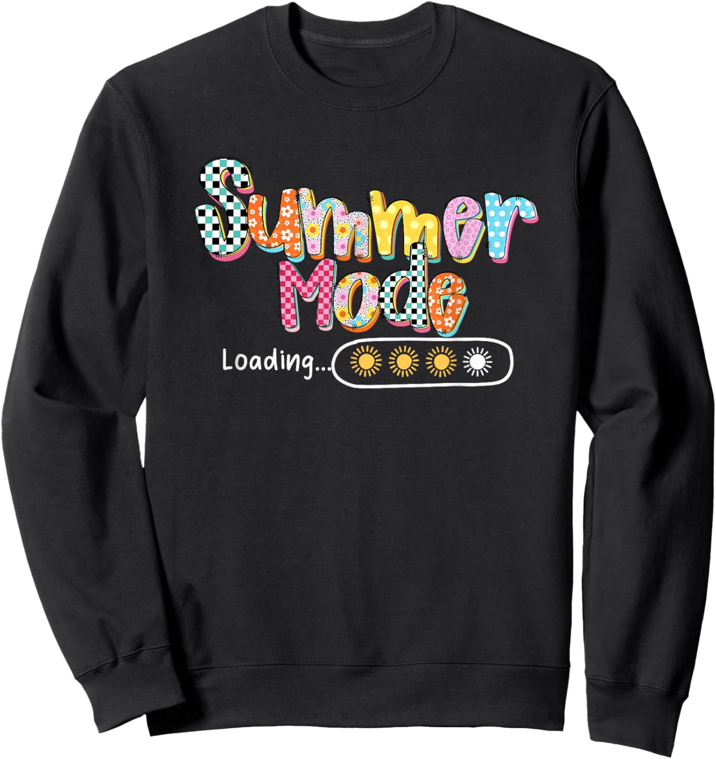 Last Day of School Teacher Countdown Summer Mode Loading Sweatshirt - Sweatshirt | Black