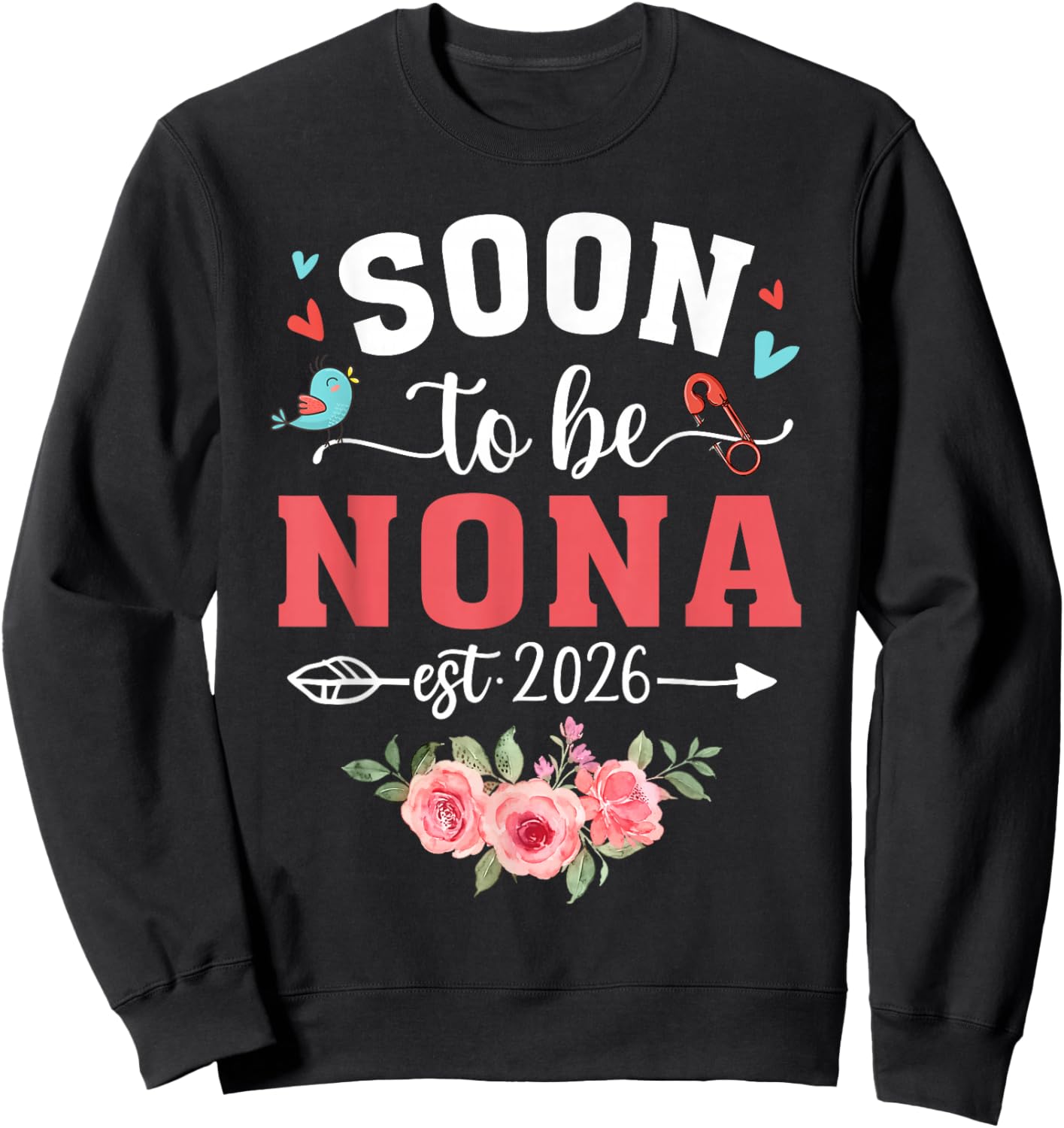 Soon to Be Nona Est 2026 Flower Nona to Be Sweatshirt - Sweatshirt | Black