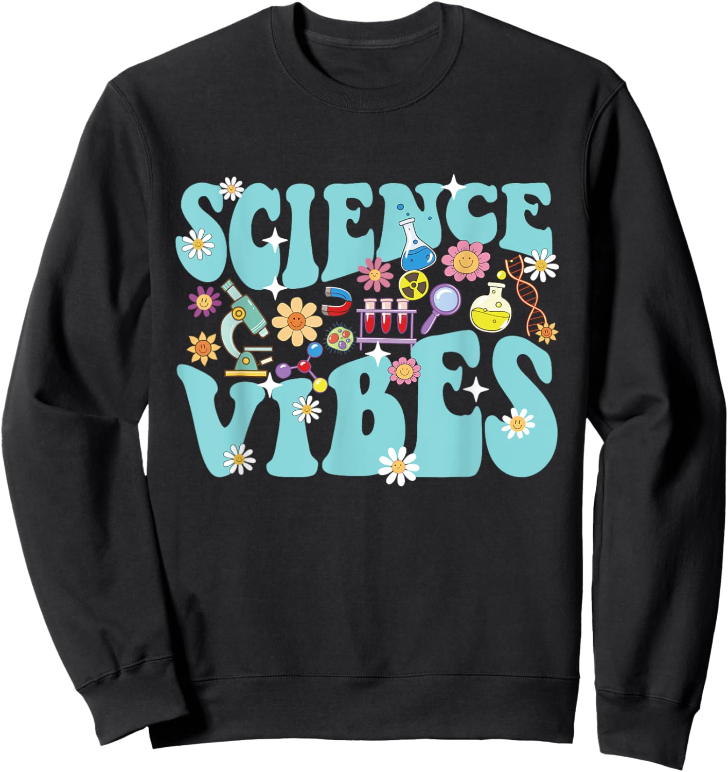 Science Vibes - Biology Lover Science Fan Biologist Sweatshirt - Sweatshirt | Black