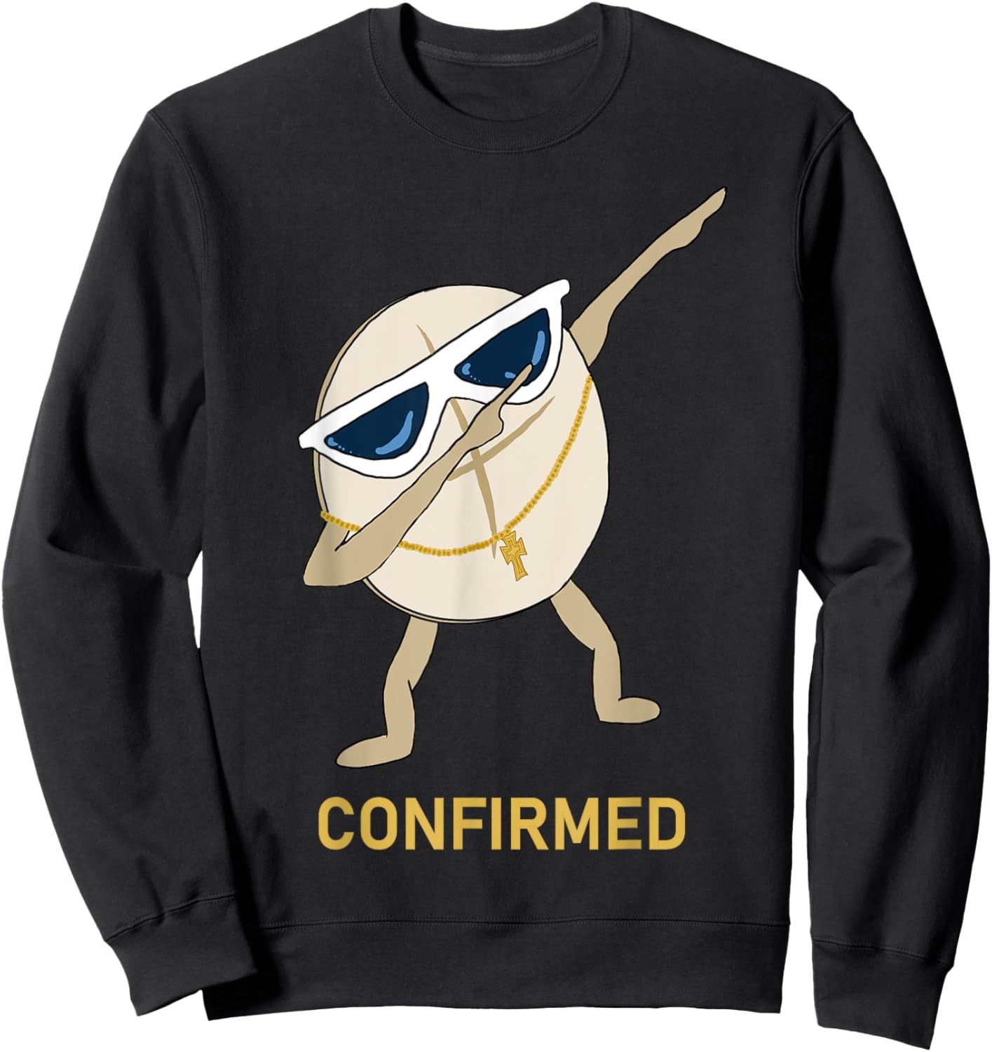 Confirmation Christian Catholic Funny Dabbing Bread Sweatshirt - Sweatshirt | Black