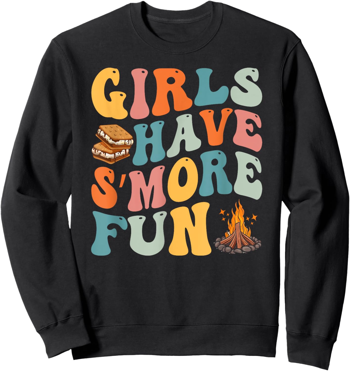 Funny Smores Camping Girls Have Smore Fun Camper Glamping Sweatshirt - Sweatshirt | Black