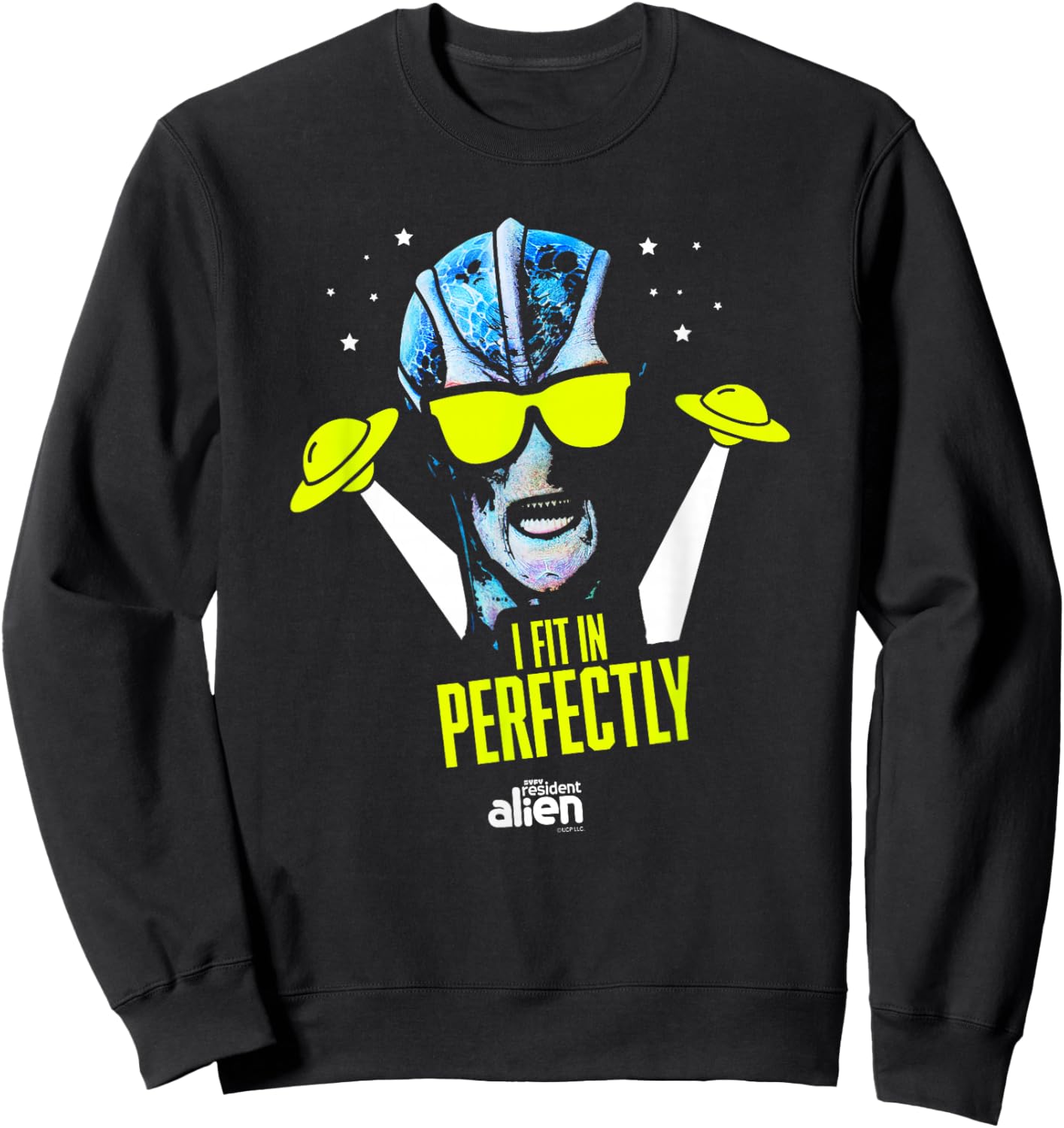 Resident Alien I Fit In Perfectly - Officially Licensed Sweatshirt - Sweatshirt | Black