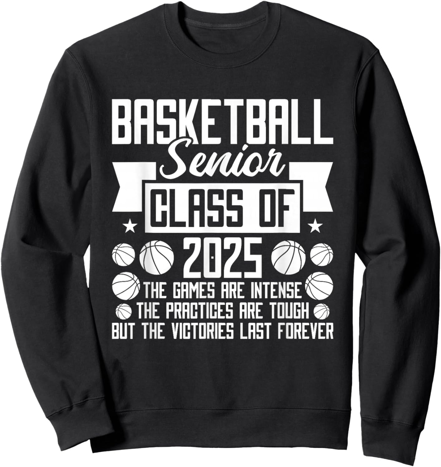 Class of 2025 Basketball Senior Night Sweatshirt - Sweatshirt | Black