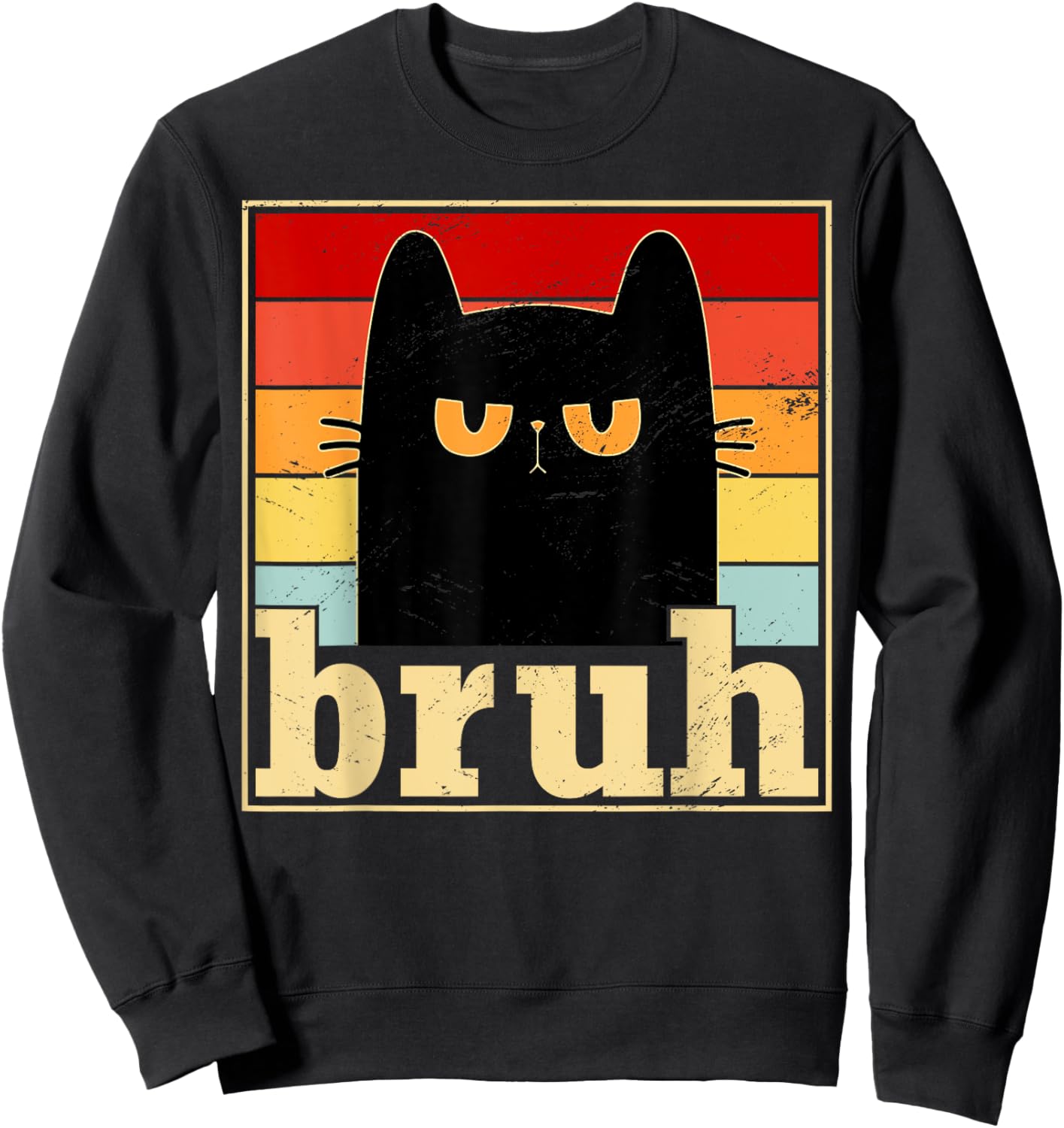 Funny Bruh Cat Meme Shirt for Teens Boys Girls Men Women Sweatshirt - Sweatshirt | Black