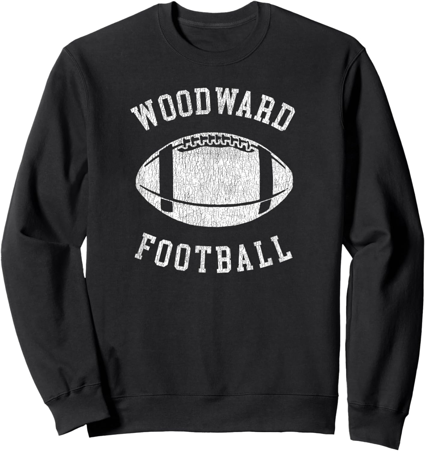 Woodward Football Distressed Vintage 80's Throwback Classic Sweatshirt - Sweatshirt | Black