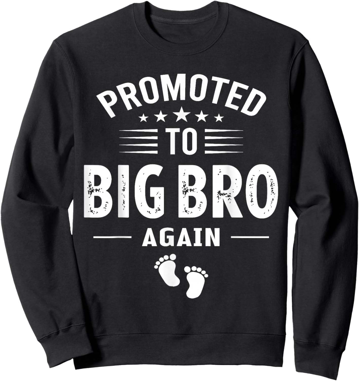 Funny Promoted to Big Brother Again - Baby Announcement Sweatshirt - Sweatshirt | Black