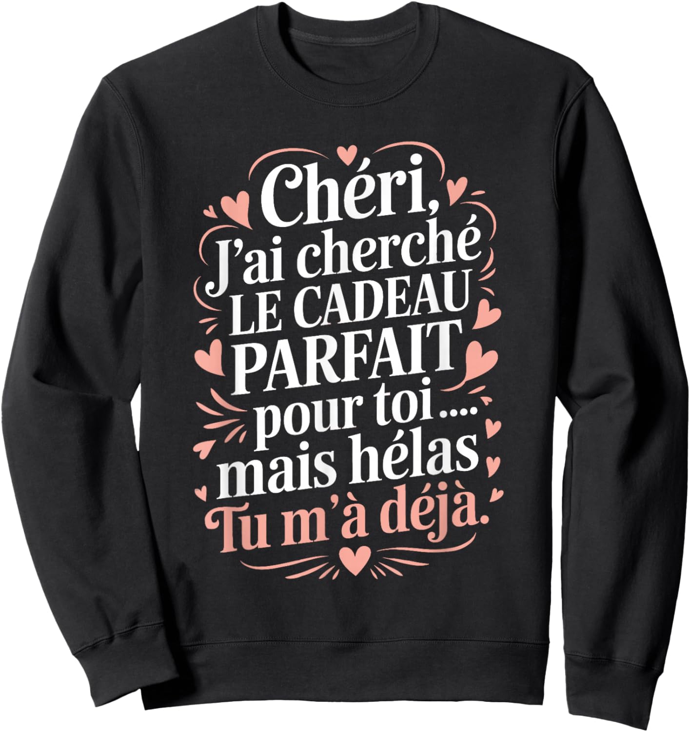 Darling Valentine's Day Gift Men's Original Couple Humour Sweatshirt - Sweatshirt | Black