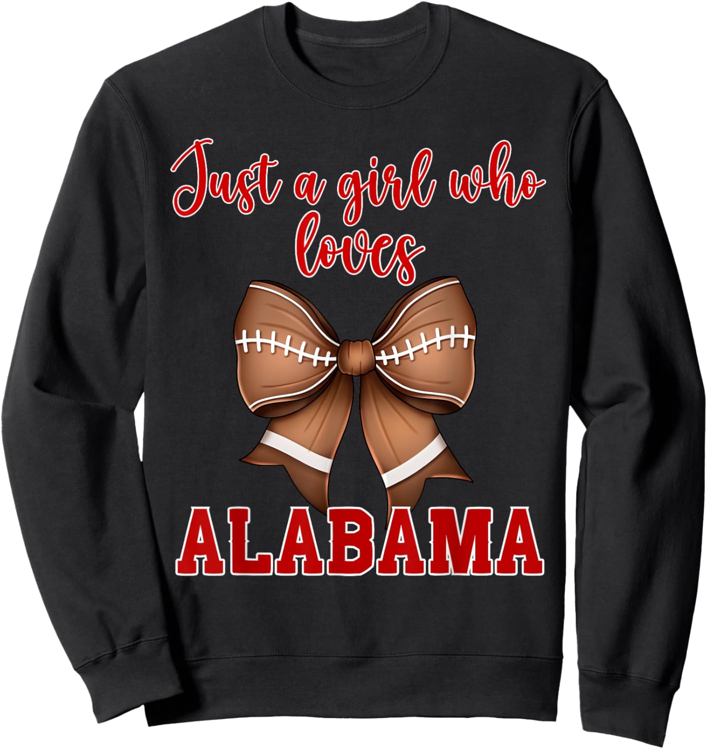 Alabama Coquette Football Bow Girl Loves Alabama Sweatshirt - Sweatshirt | Black