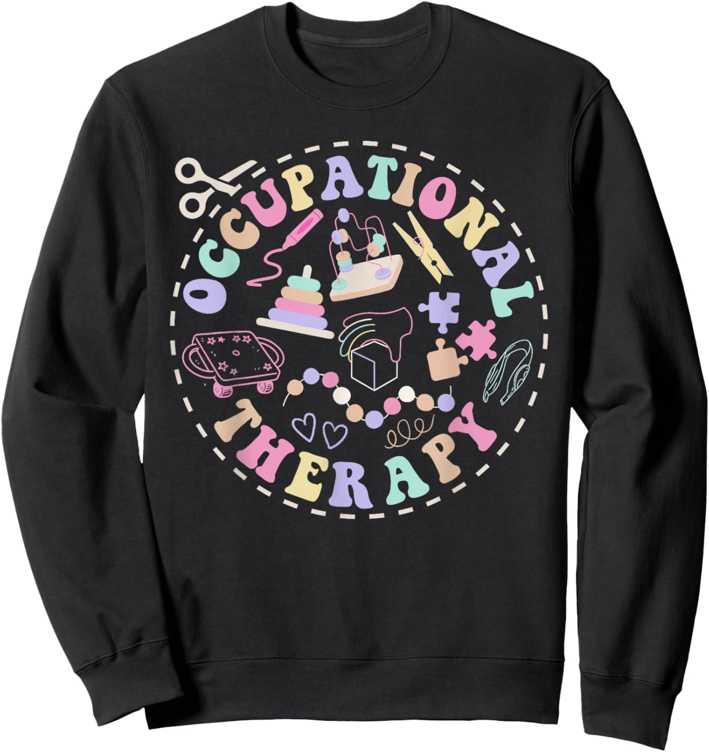 Preppy Retro Occupational Therapy Therapist OT COTA Gift Sweatshirt - Sweatshirt | Black