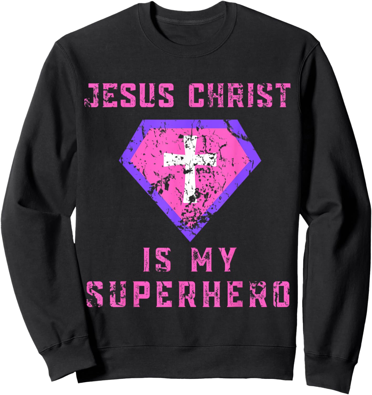 Jesus Christ Is My Superhero Jesus Kids Toddler Girls 5T 4T Sweatshirt - Sweatshirt | Black