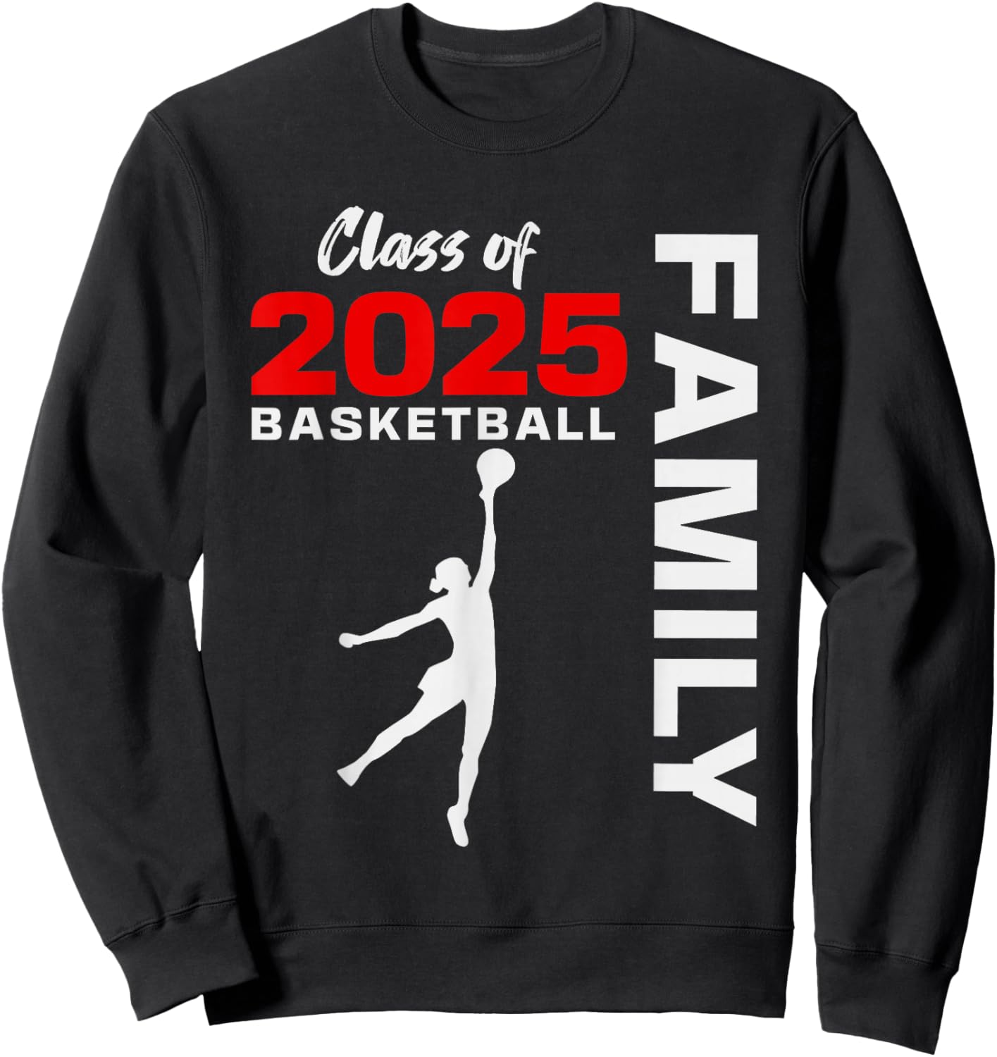 Basketball Senior Matching Class of 2025 Senior Basketball Sweatshirt - Sweatshirt | Black