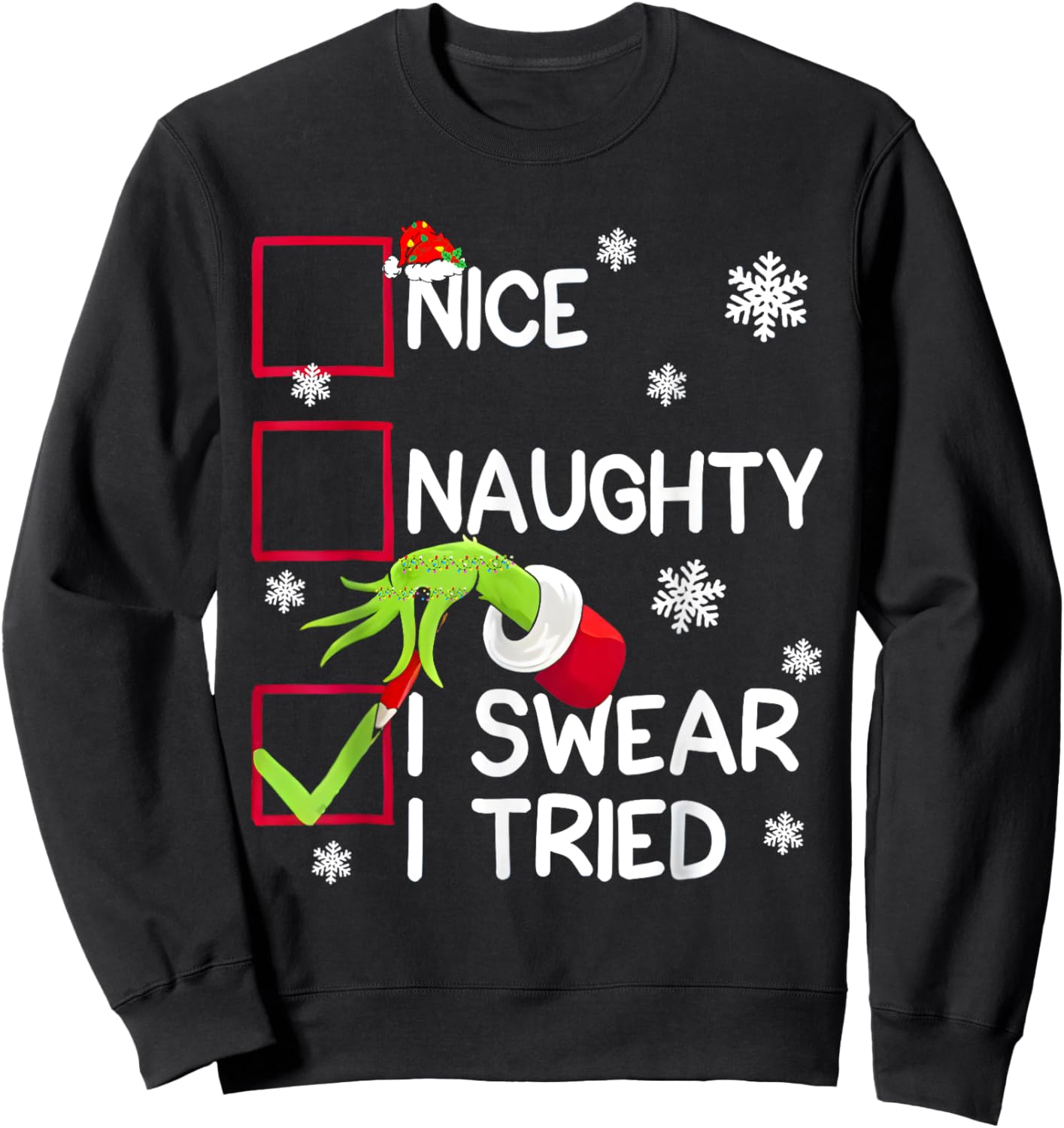 Groovy Naughty I Swear I Tried Christmas Xmas Men Women Kids Sweatshirt - Sweatshirt | Black
