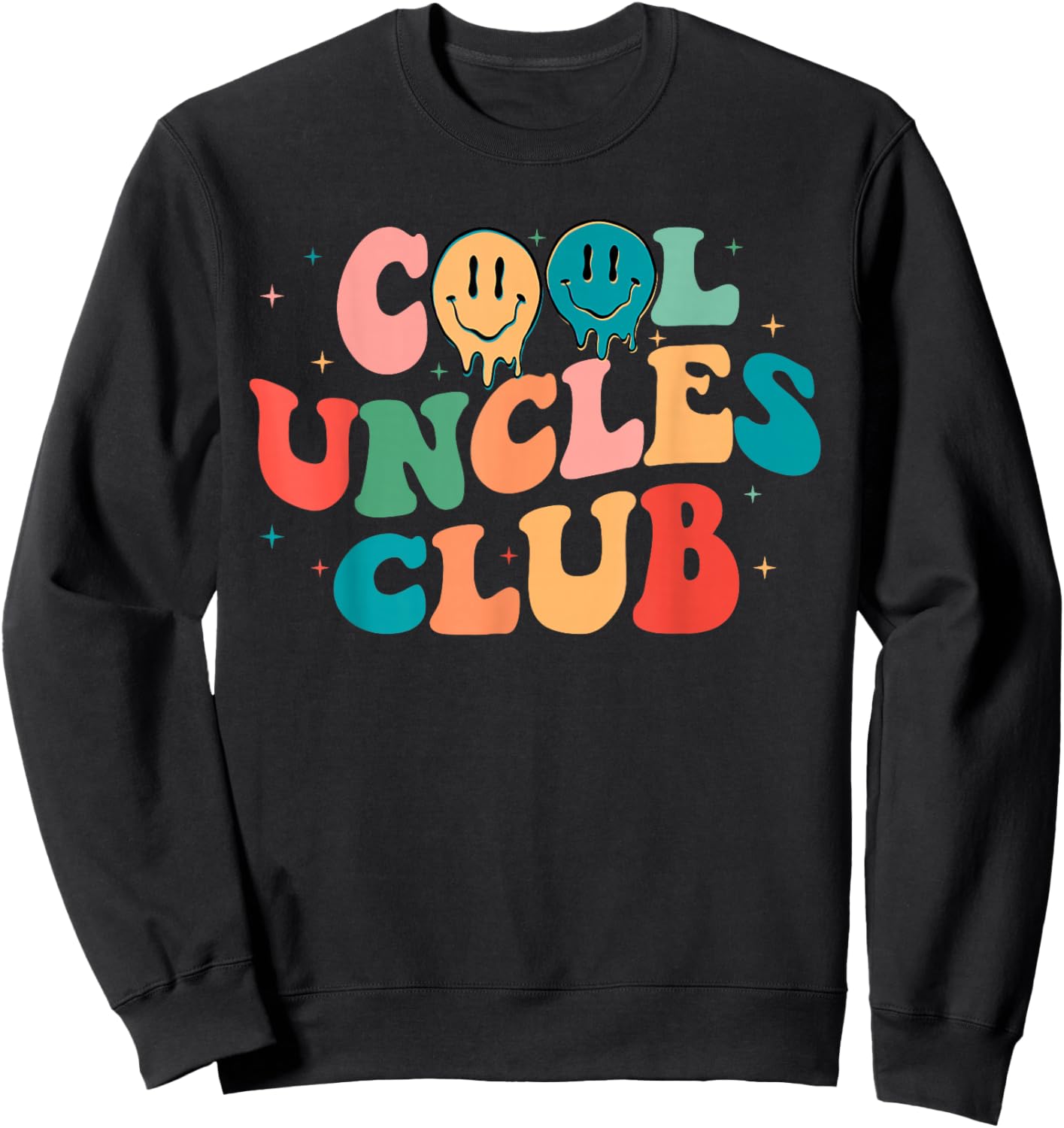 Retro Groovy Cool Uncles Club Smile Face Funny New Uncle Men Sweatshirt - Sweatshirt | Black