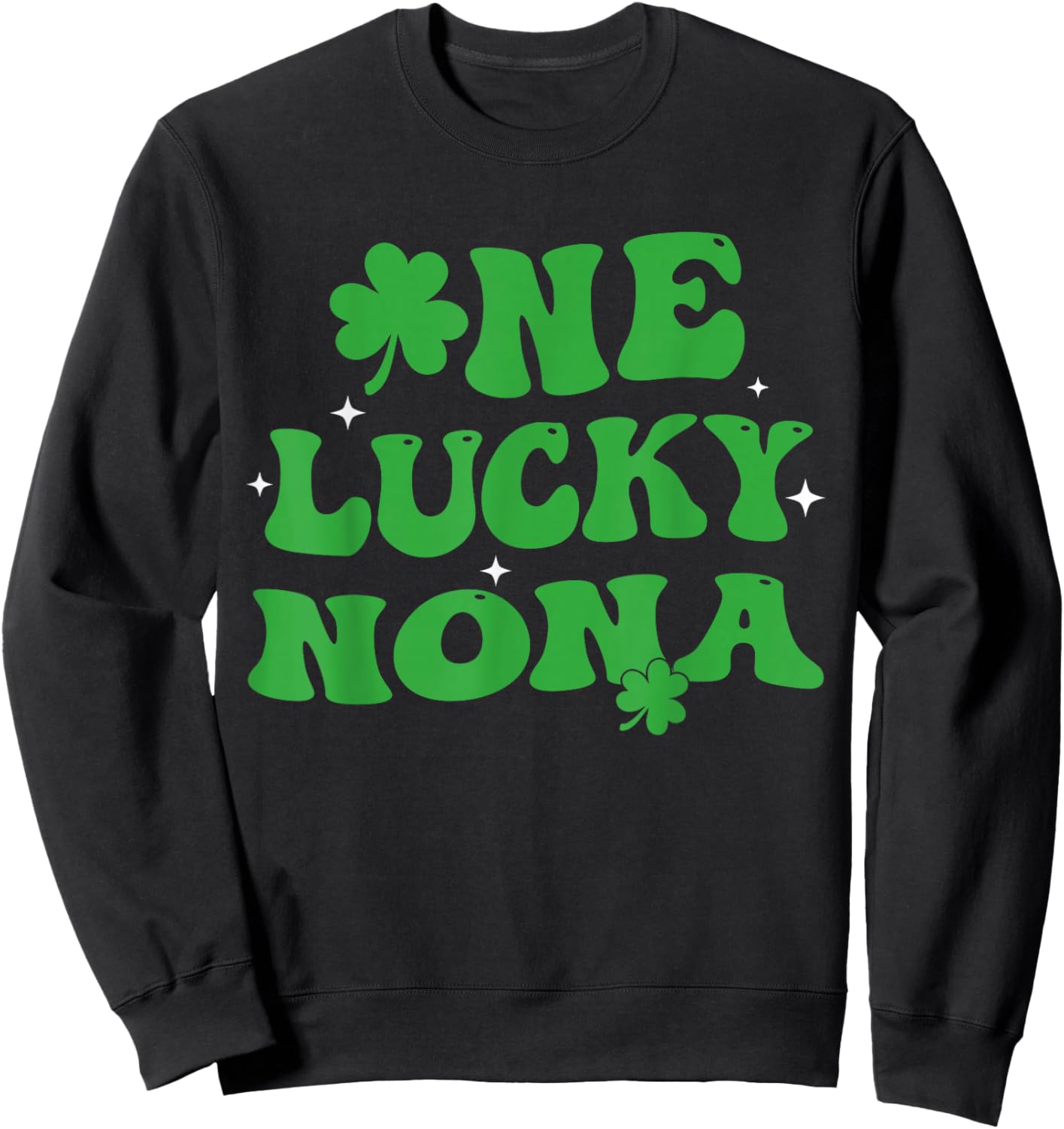 One Lucky Nona Groovy St Patricks Day Nona Sweatshirt - Sweatshirt | Black