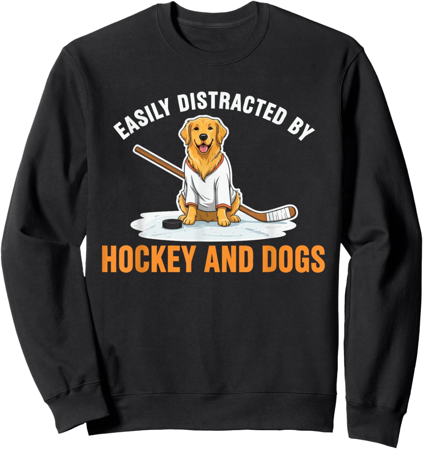 Easily Distracted By Hockey and Dogs Sweatshirt - Sweatshirt | Black