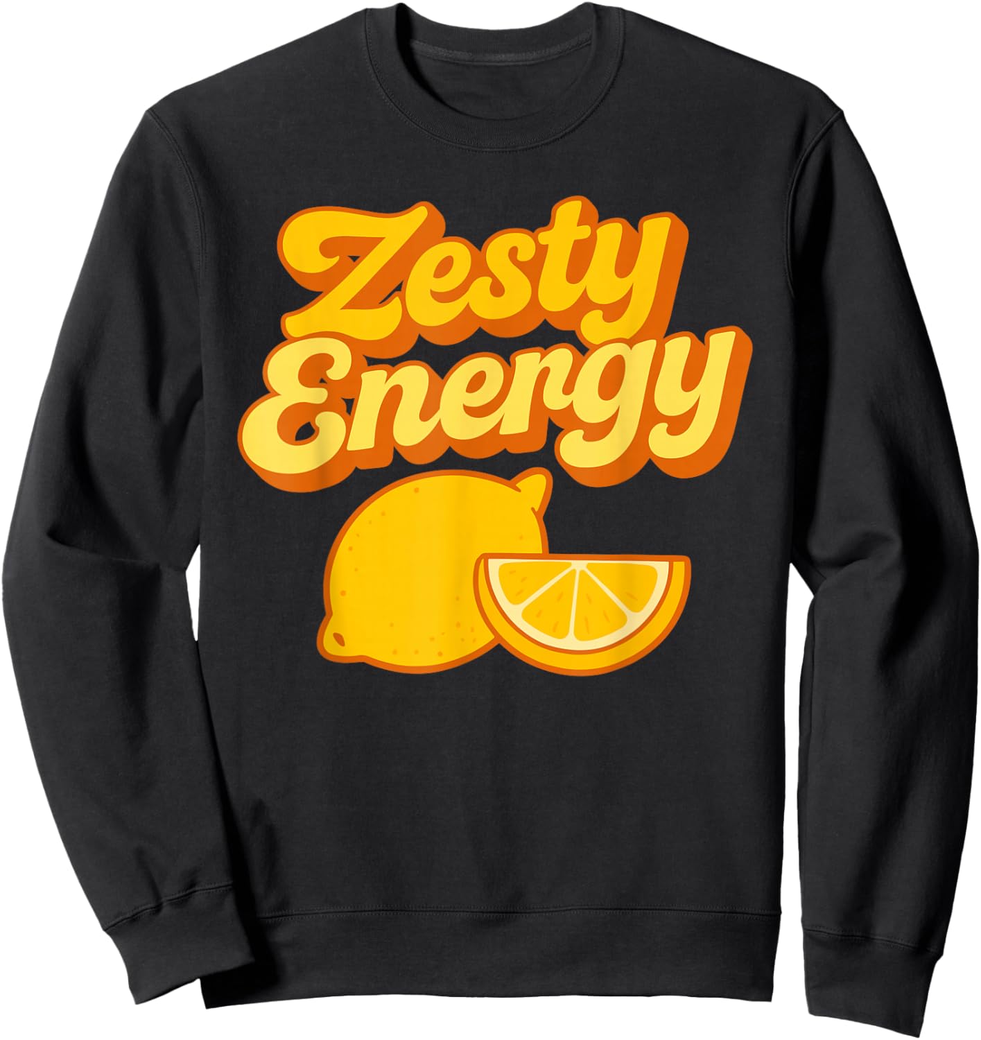 Zesty Energy Lemon Orange Fruit Style Sweatshirt - Sweatshirt | Black