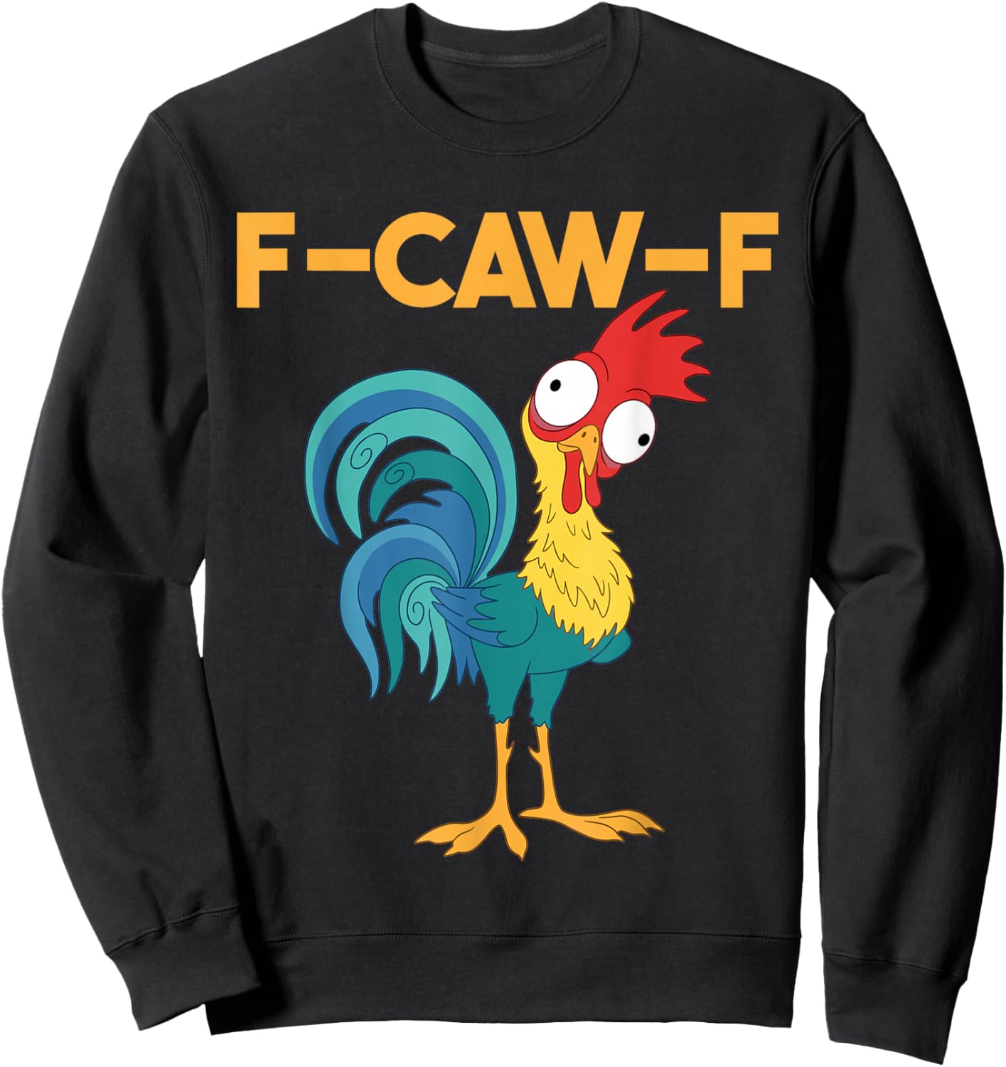 F-Caw-F Hahn Funny Bird Fcawf Chicken Whisperer Fawk Off Sweatshirt - Sweatshirt | Black