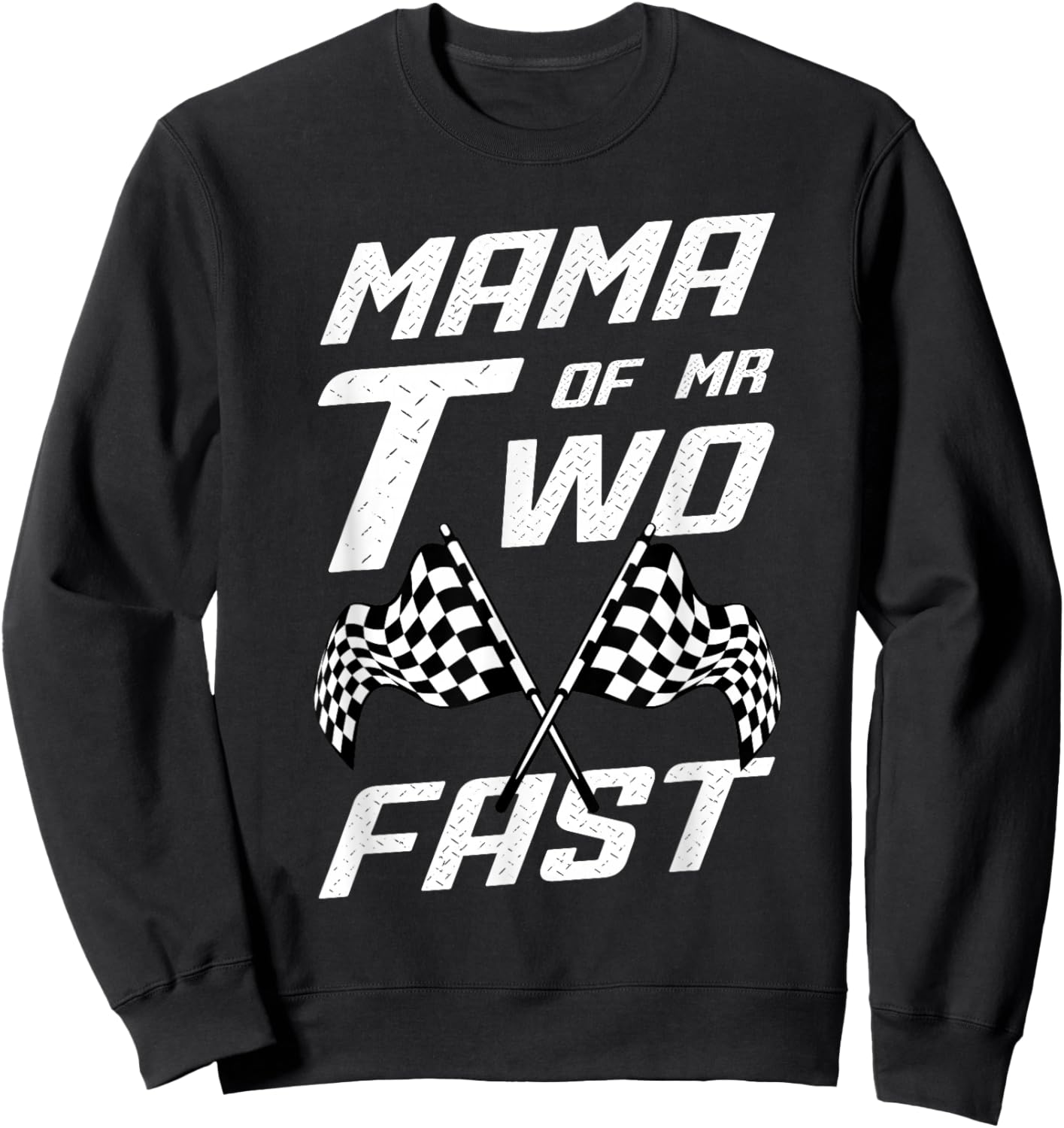 Boy 2nd Birthday Pit Crew Racing Car Mama Mr. Two Fast Sweatshirt - Sweatshirt | Black