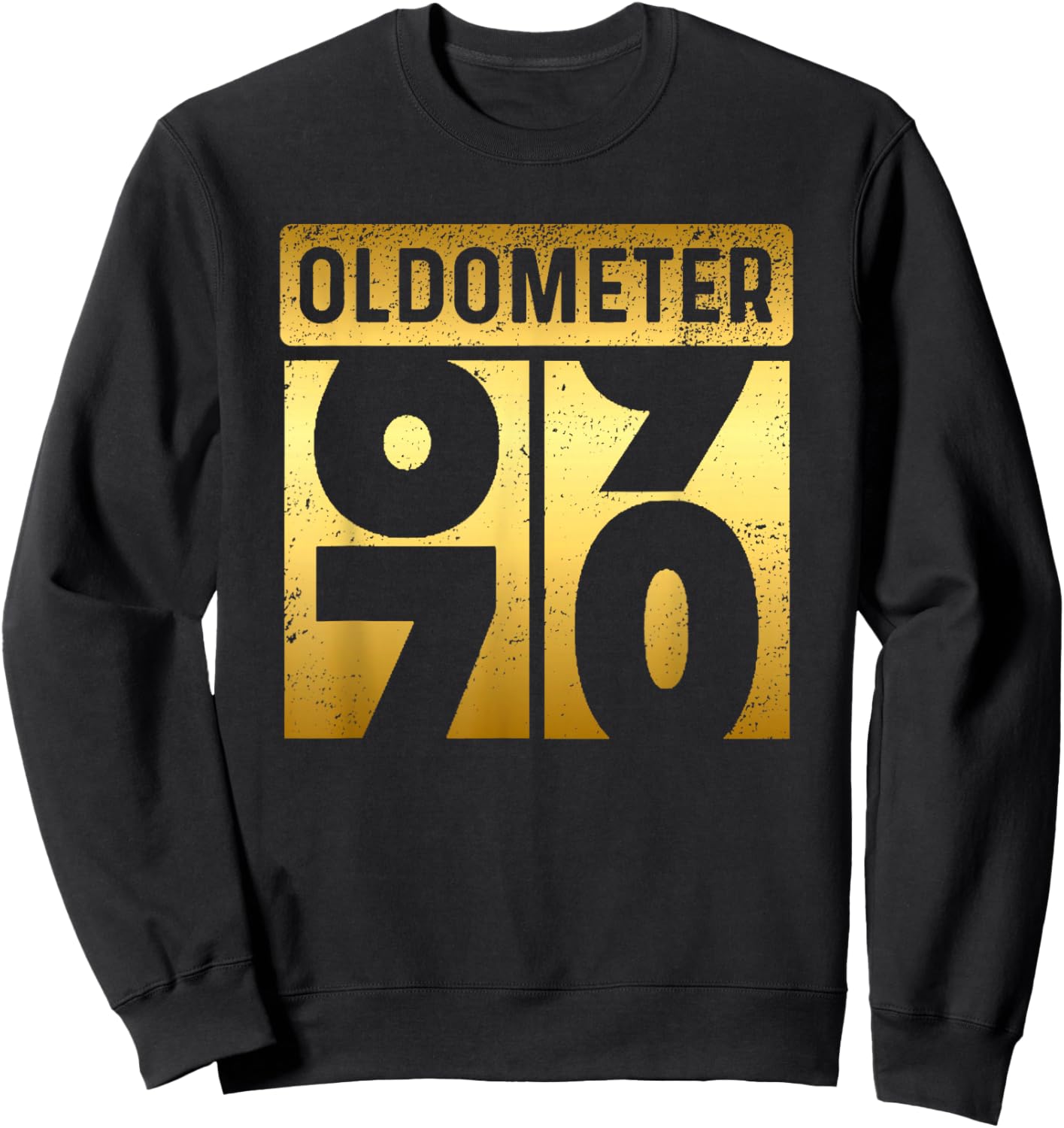 Funny Auto Mechanic Birthday 70th Turning 70 Golden Odometer Sweatshirt - Sweatshirt | Black