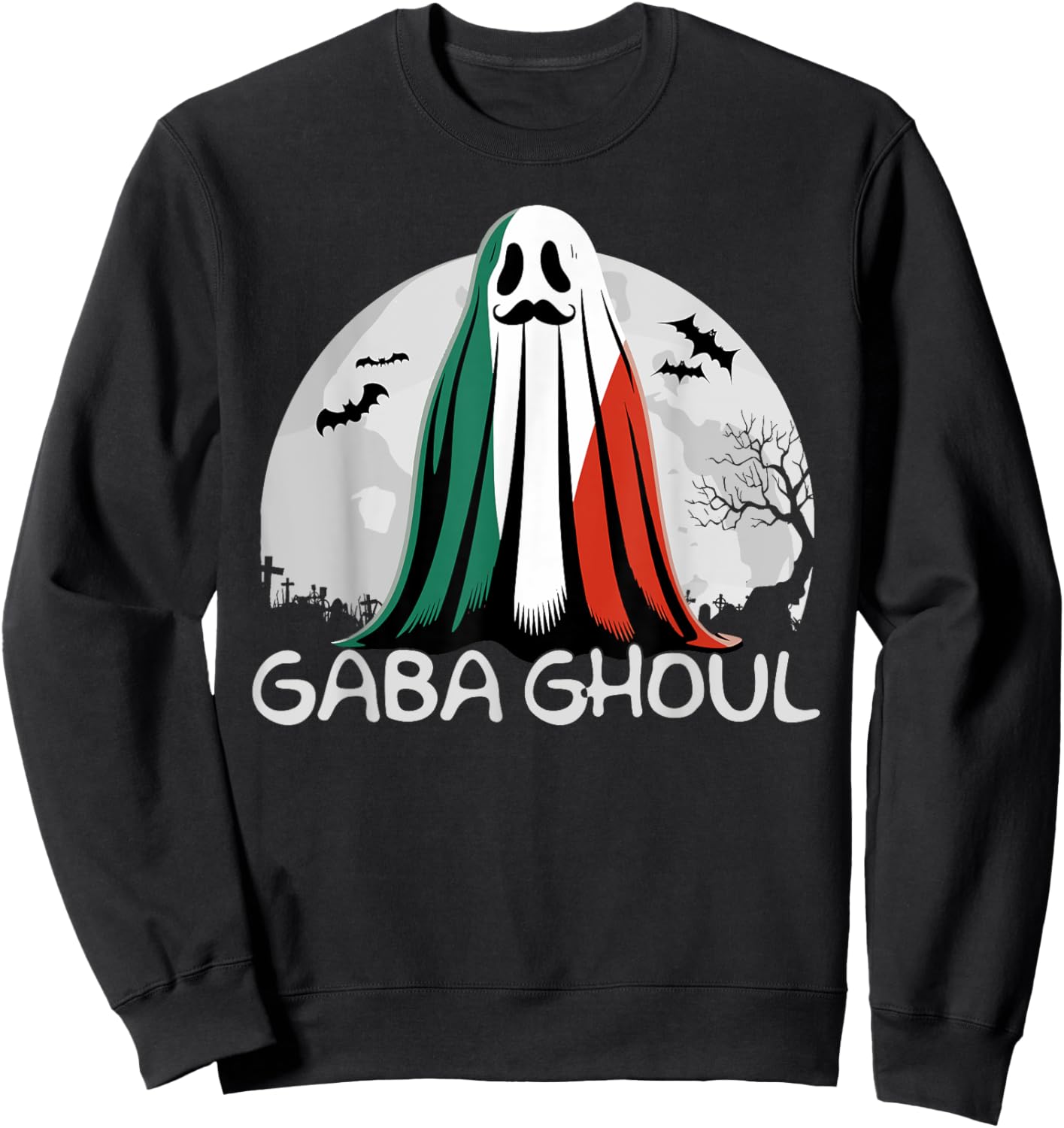 Halloween Graveyard Gaba Ghoul Ghost Funny Italian Gabaghool Sweatshirt - Sweatshirt | Black