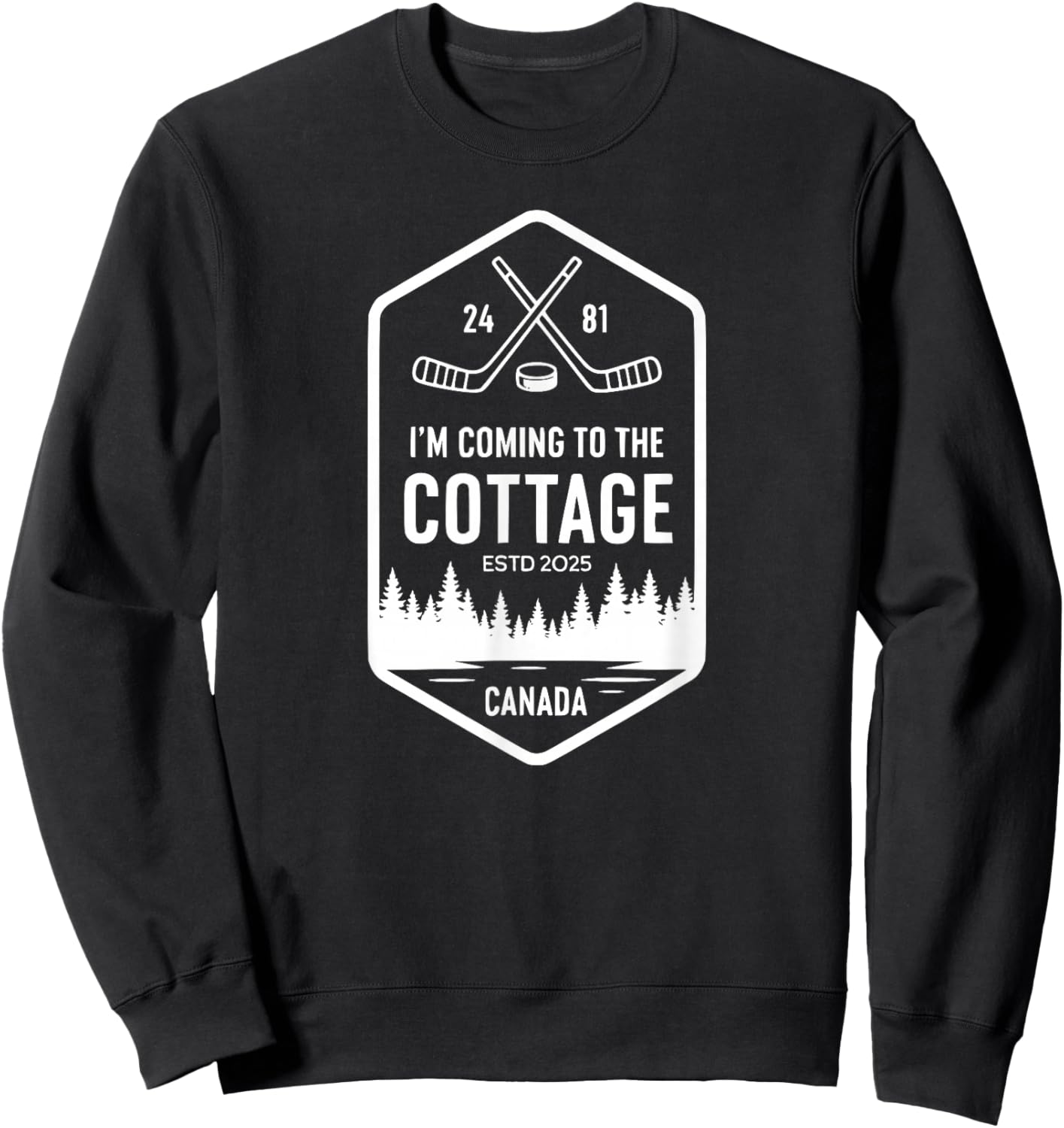 Canada Arrives at Hockey Cottage Romance Sweatshirt - Sweatshirt | Black
