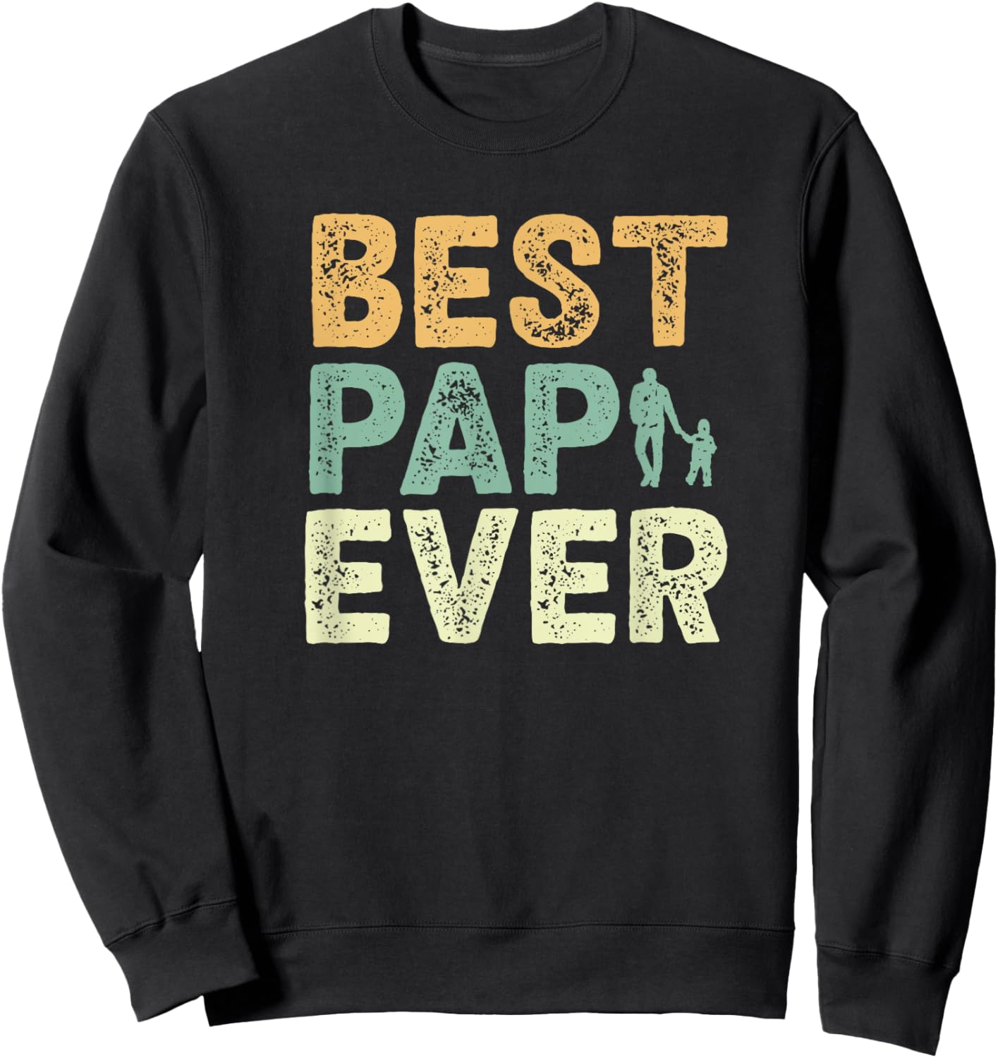 Vintage Classic Best Pap Ever Granddaughter grandkids Sweatshirt - Sweatshirt | Black