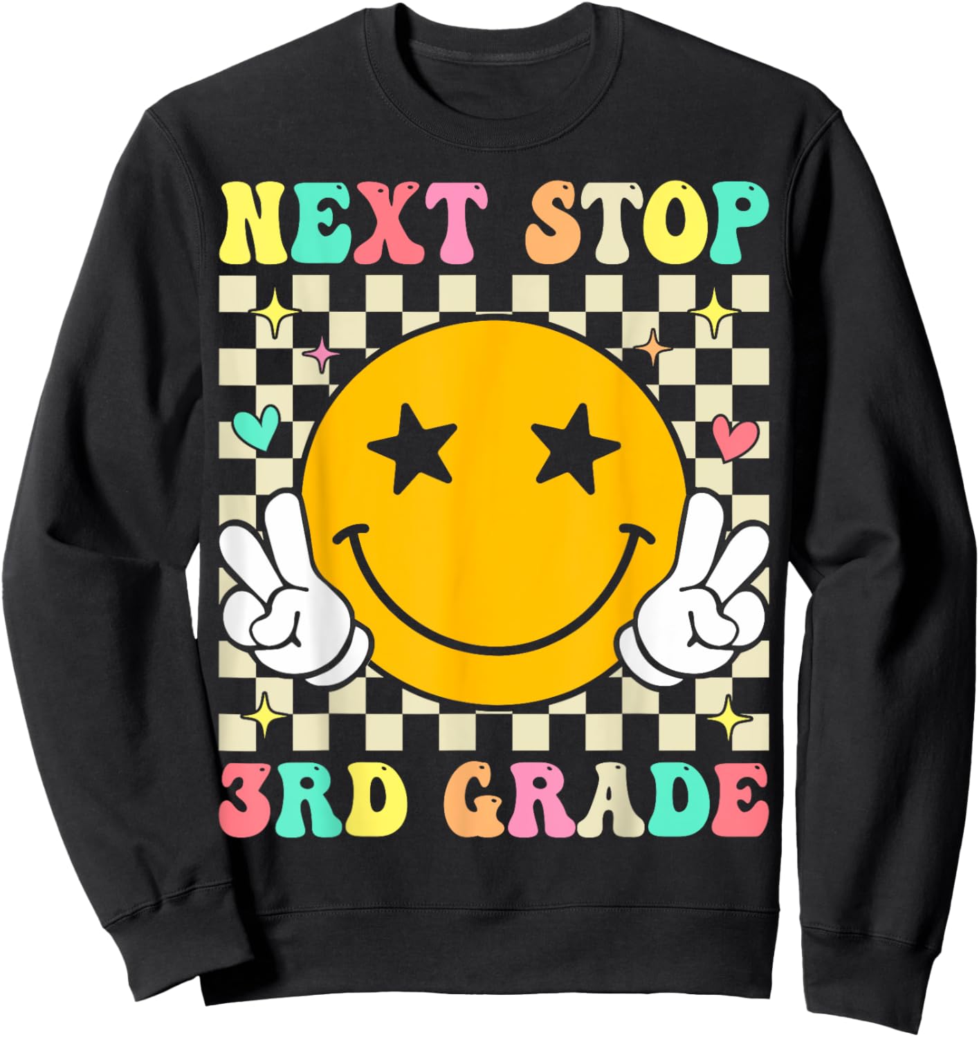 Groovy Next Stop 3rd Grade 2nd Grade Graduation 2025 Sweatshirt - Sweatshirt | Black