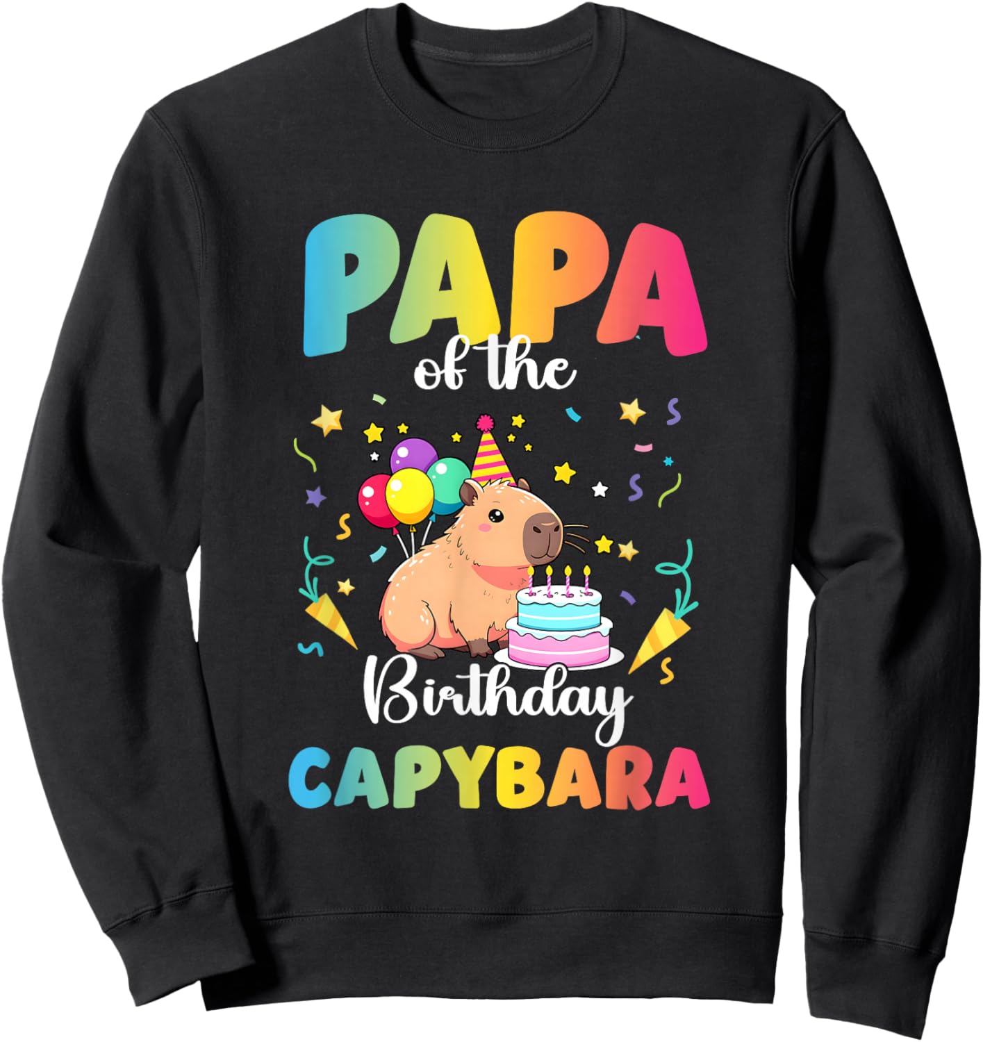 Papa of The Birthday Girl Capybara Bday Party Family Sweatshirt - Sweatshirt | Black