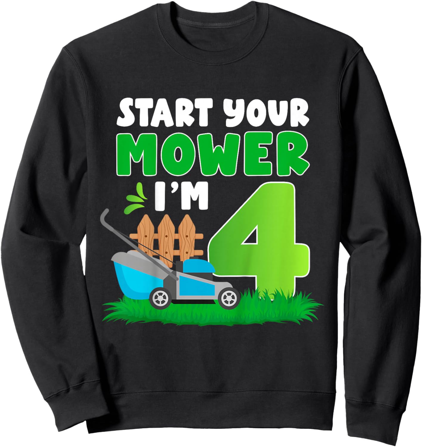 4th Lawn Mowing Birthday 4 Year Old Lawn Mower Sweatshirt - Sweatshirt | Black