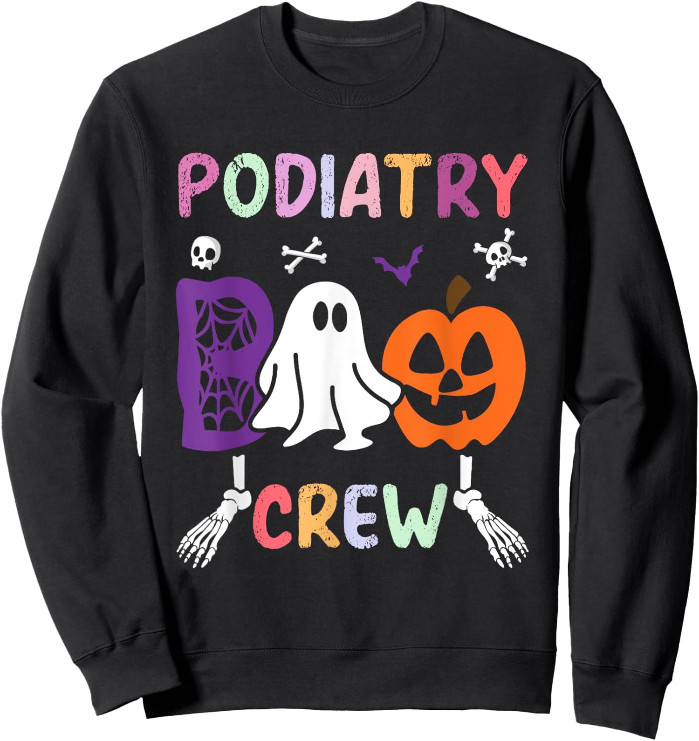 Podiatry Boo Crew Ghost Gift Halloween Spooky Costume Sweatshirt - Sweatshirt | Black