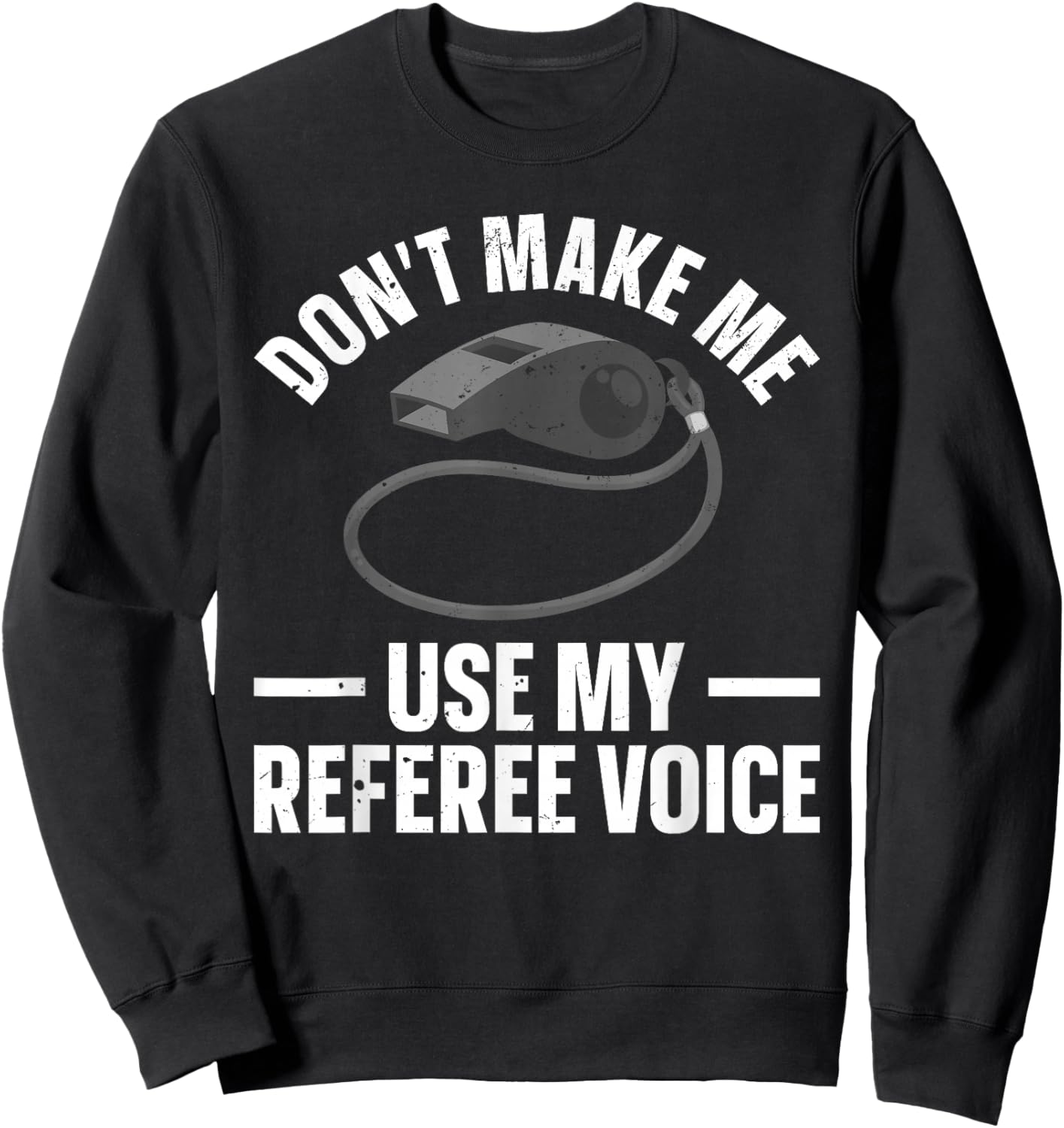 Funny Referee Art Women Sports Ref Official Referee Sweatshirt - Sweatshirt | Black