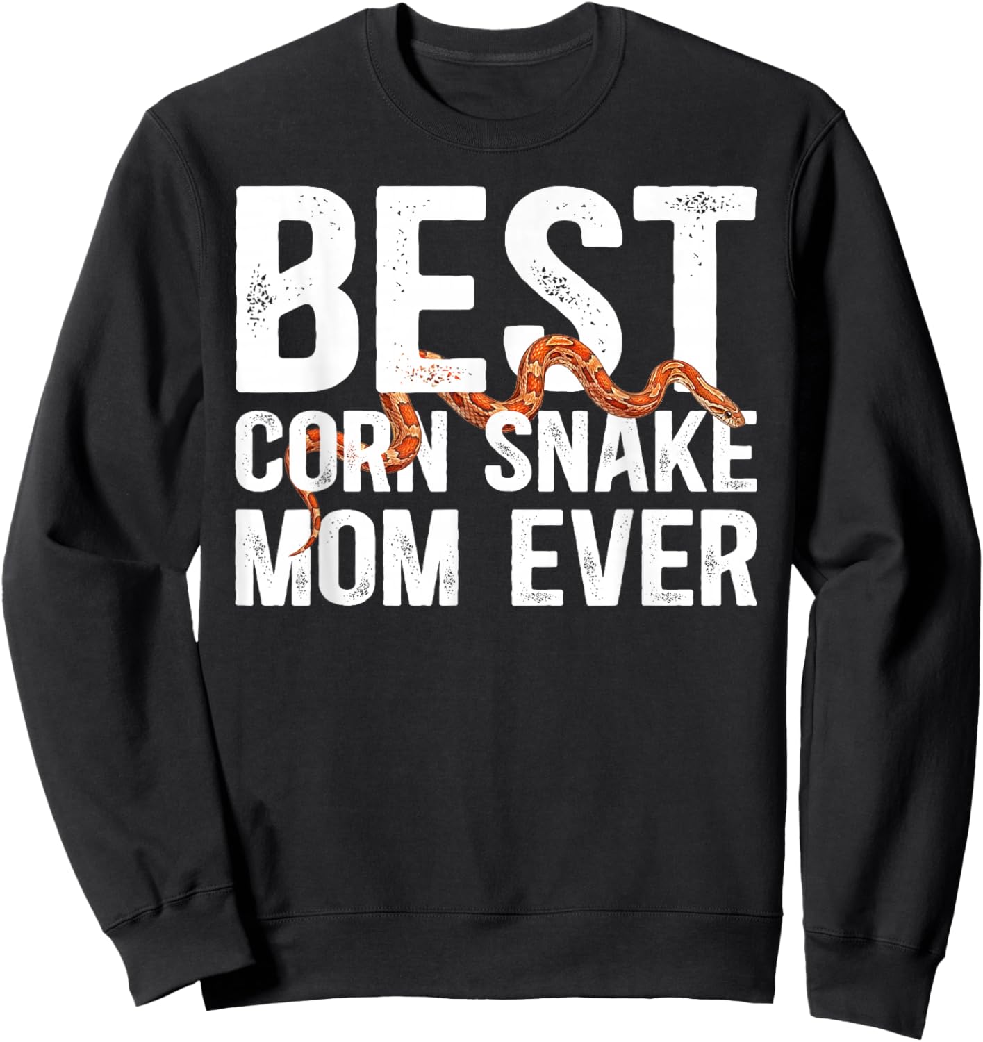 Best Corn Snake Mom Ever Corn Snake Owner Corn Snake Lover Sweatshirt - Sweatshirt | Black