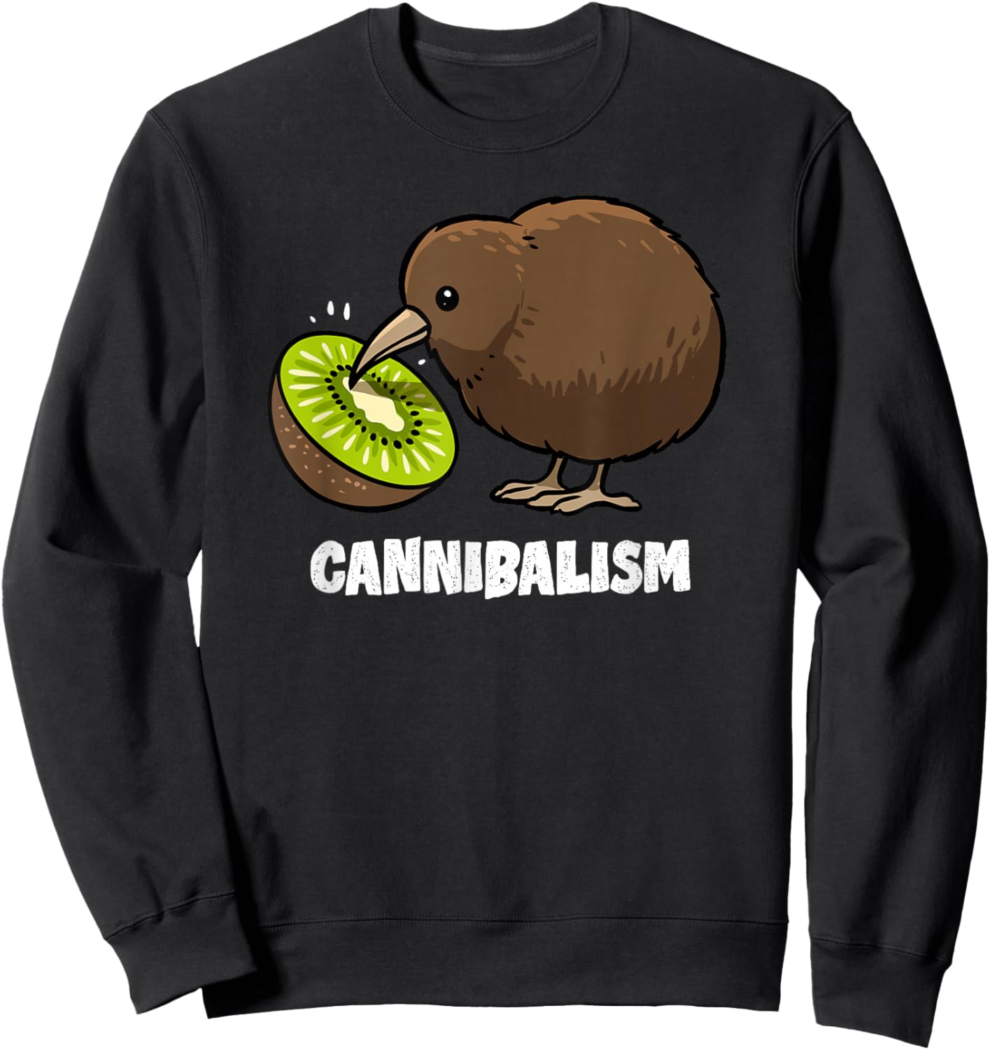 Kiwi Cannibalism Funny Kiwi Bird Joke Cannibal Pun Bird Sweatshirt - Sweatshirt | Black