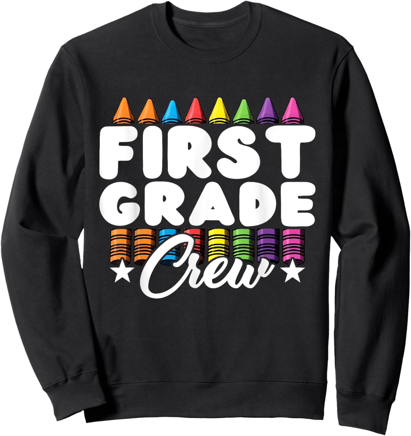 First Grade Crew Teacher Kids Team Back To School Squad Sweatshirt - Sweatshirt | Black
