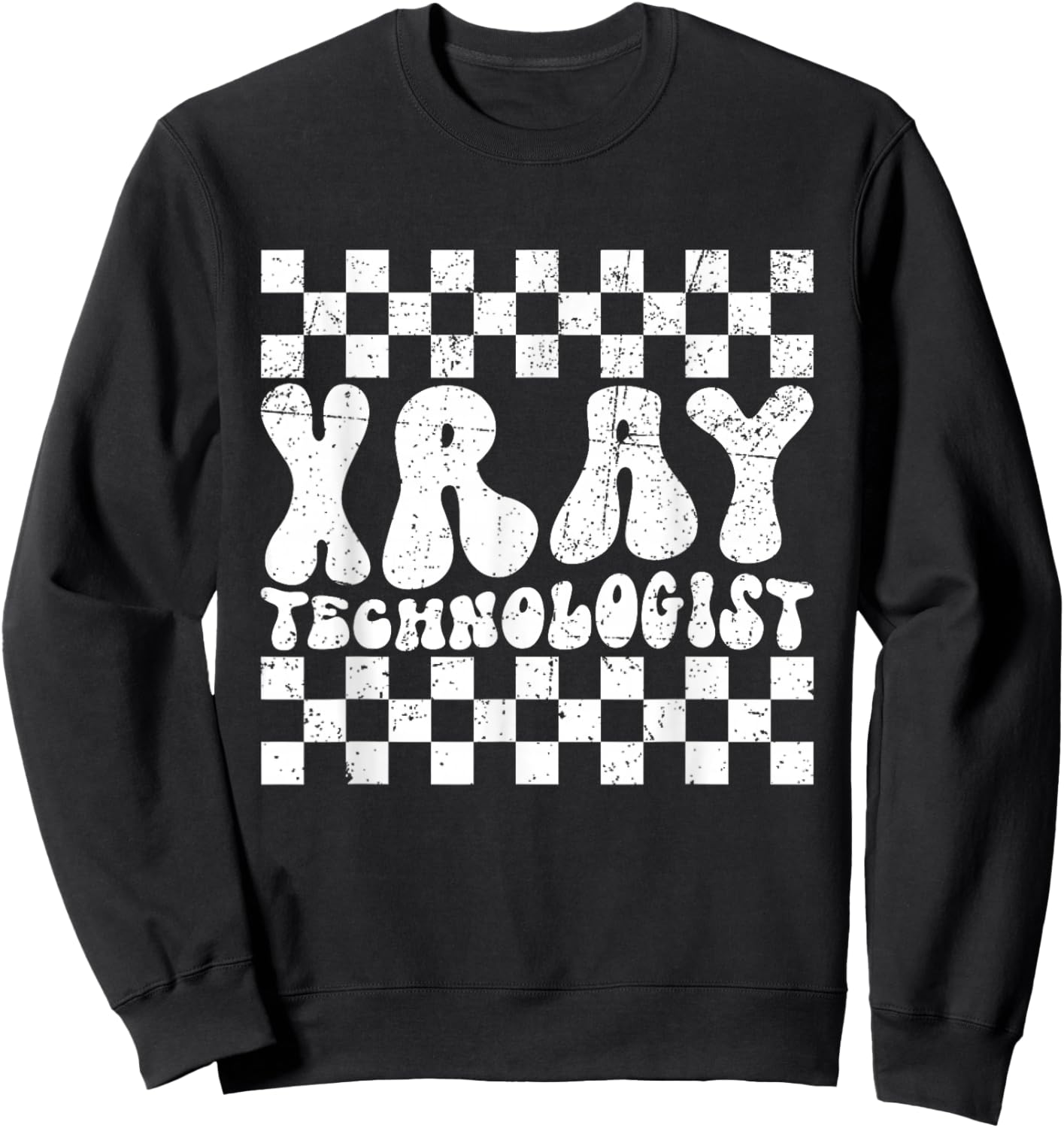 Xray Technologist Radiology Tech Medical Imaging Sweatshirt - Sweatshirt | Black