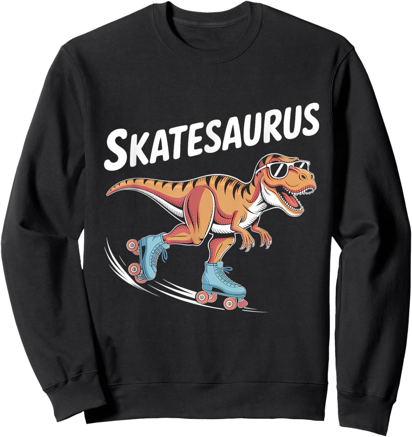 Roller Skating Dinosaur T-Rex Skate Dino Funny Roller Skater Sweatshirt - Sweatshirt | Black