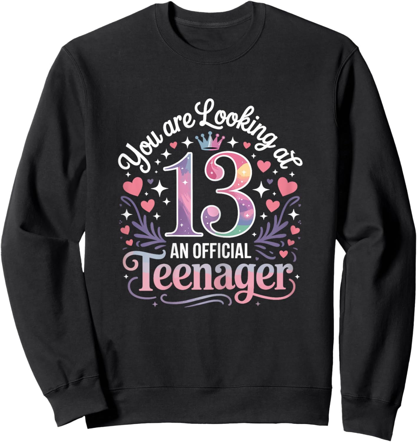 Official Teenager 13th Birthday Teen Girl Cute 13 Year Old Sweatshirt - Sweatshirt | Black