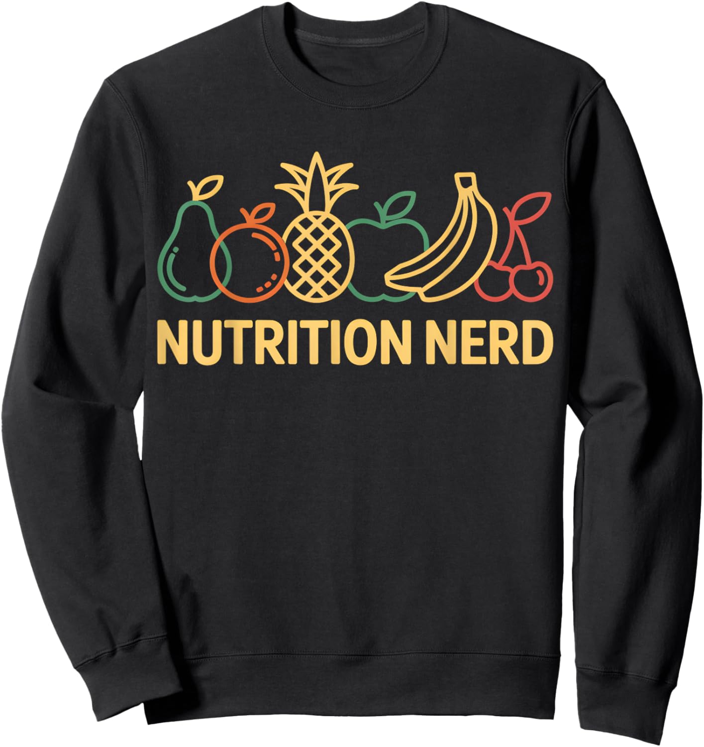 Nutrition Nerd Funny Nutritionist Dietician Nutrition Sweatshirt - Sweatshirt | Black