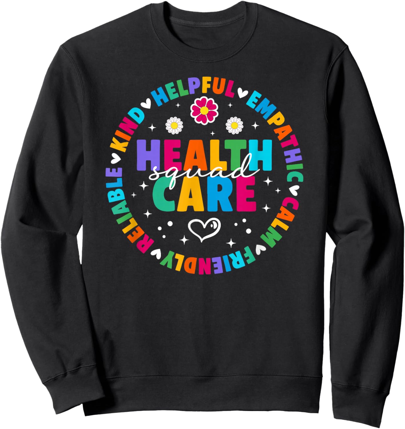 Healthcare Squad Healthcare Worker Team Healthcare Workers Sweatshirt - Sweatshirt | Black