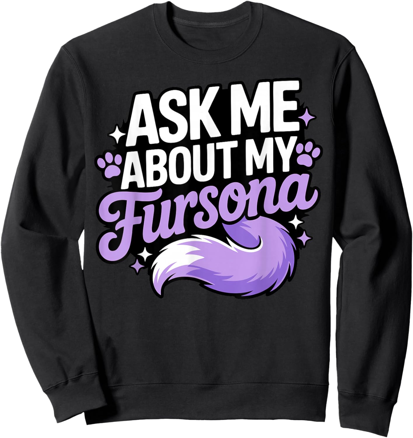 Furry Fandom Tail Fursonas Cosplay Sweatshirt - Sweatshirt | Black