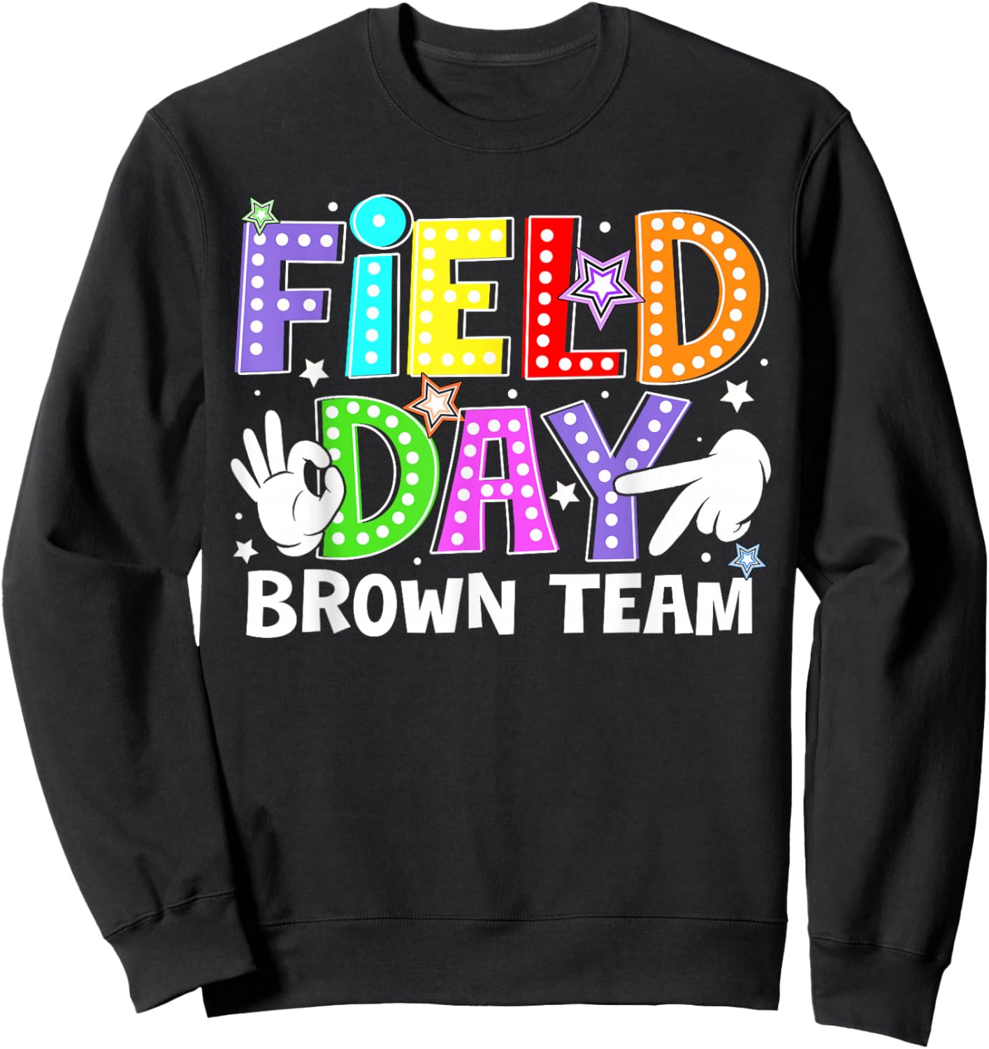 Field Day Brown Team Let The Games Begin Six Seven Meme Sweatshirt - Sweatshirt | Black