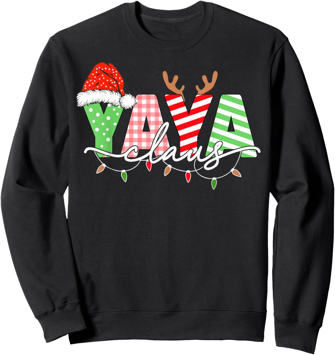 Yaya Claus Christmas Lights Santa Hat Family Matching Sweatshirt - Sweatshirt | Black