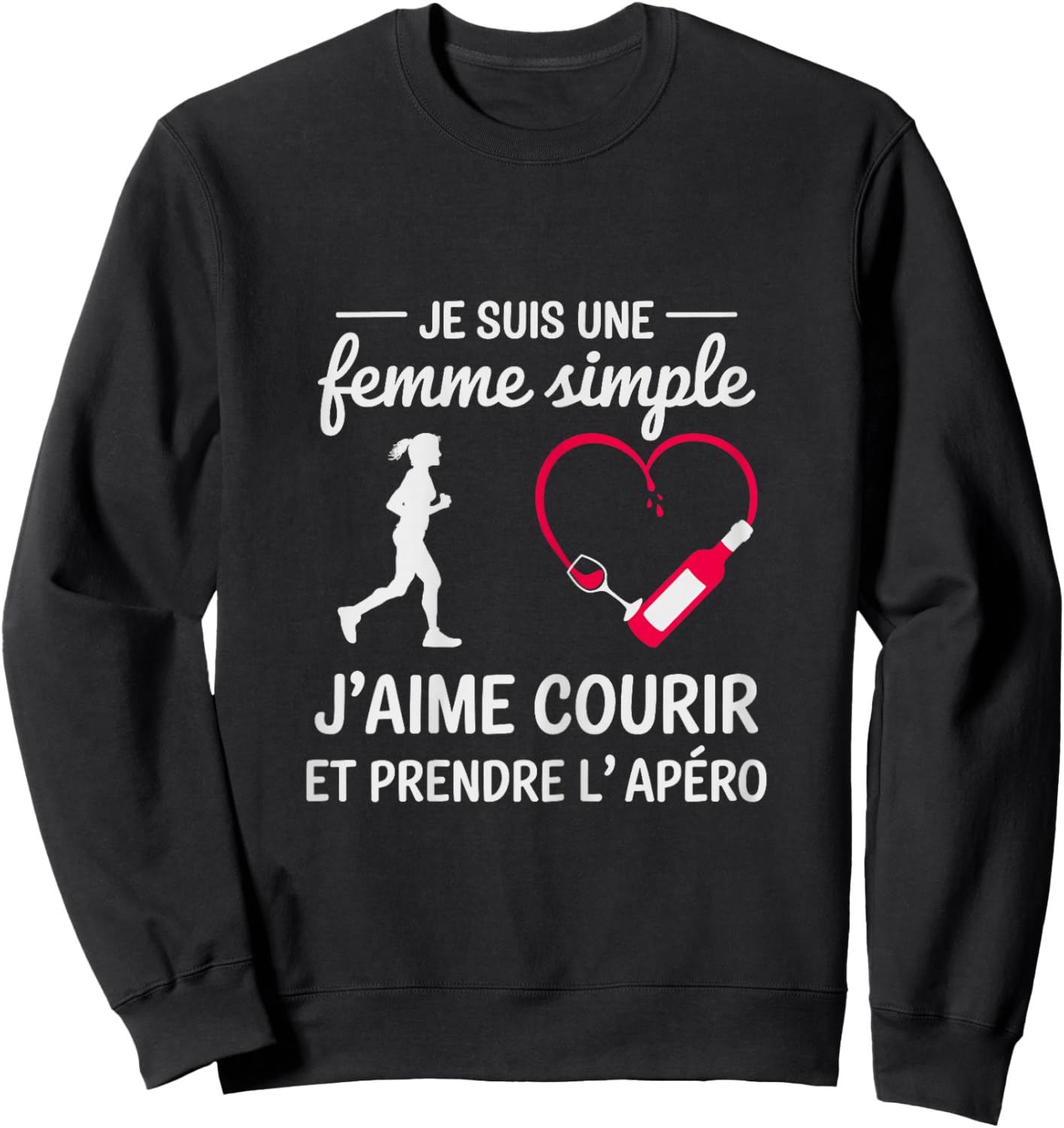 Femme Simple j’Aime Courir et l’apéro Humour Course à Pied Sweatshirt - Sweatshirt | Black