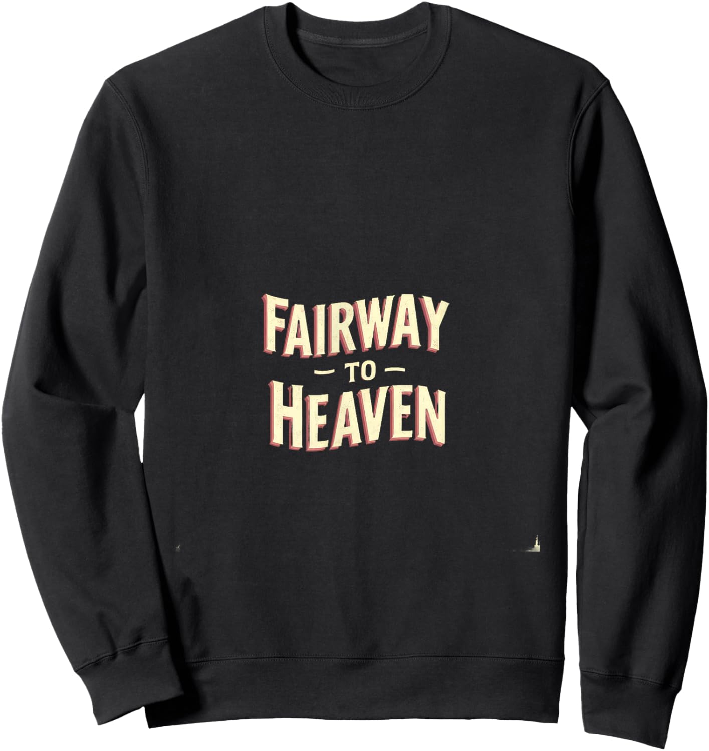 Fairway To Heaven Golf Enthusiast Sweatshirt - Sweatshirt | Black