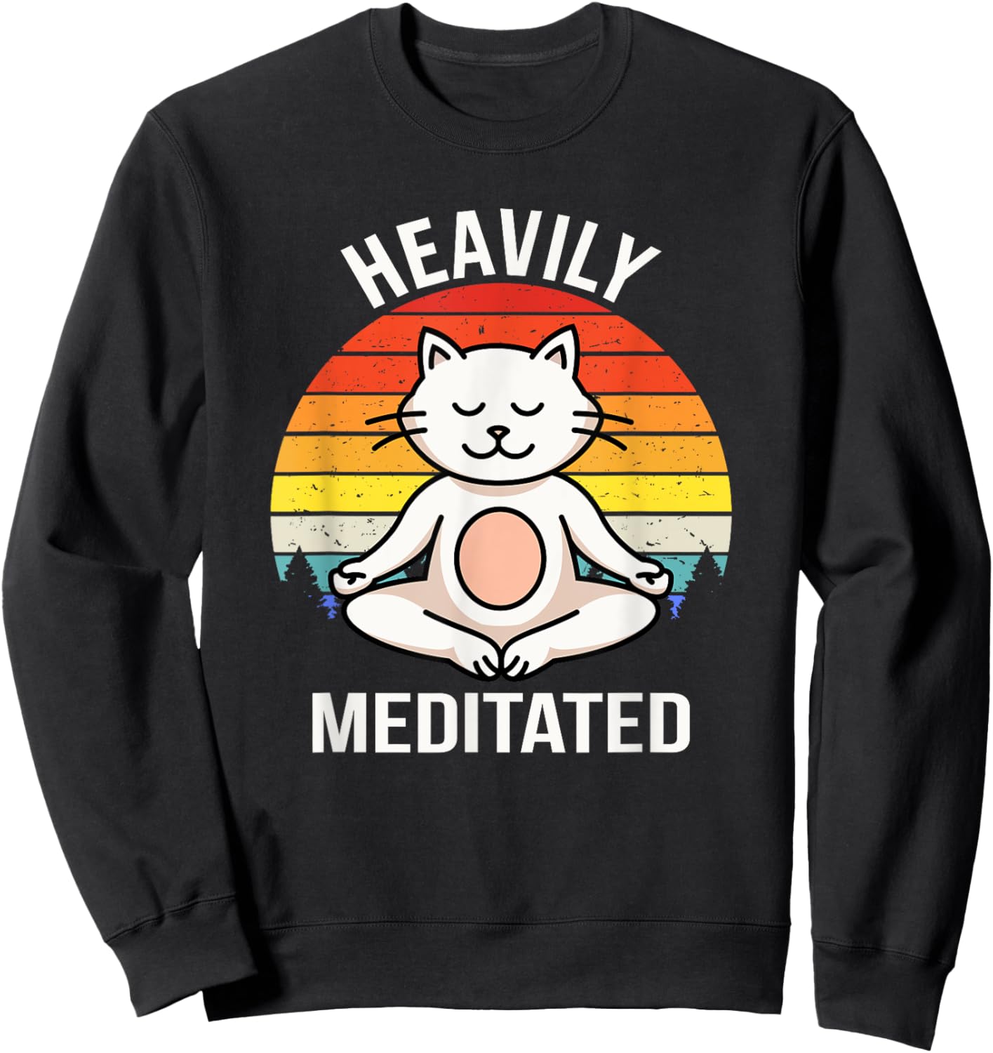 Heavily Meditated Yoga Meditation Spiritual Buddhist Cat Women Kids Sweatshirt - Sweatshirt | Black