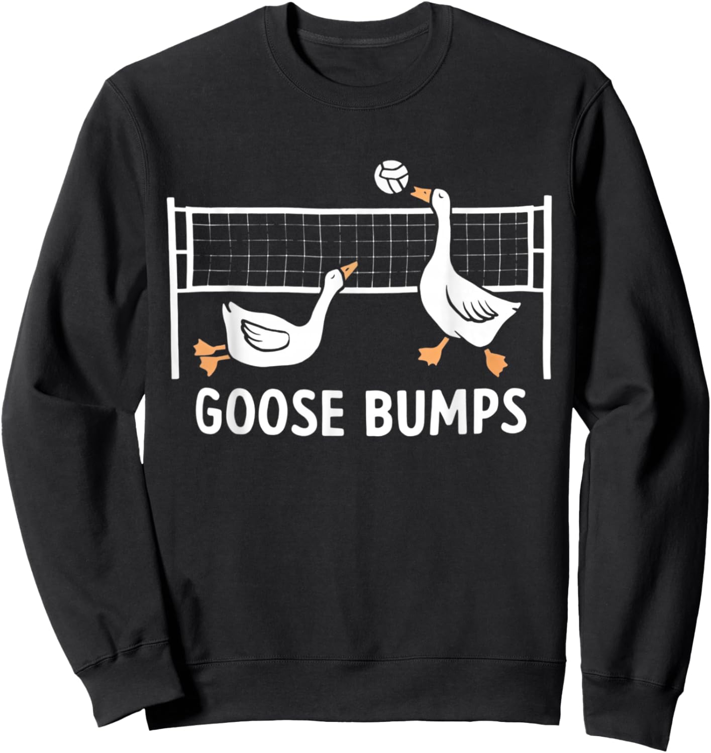 Goose Bumps Volleyball Set Spike Funny Volleyball Team Sweatshirt - Sweatshirt | Black